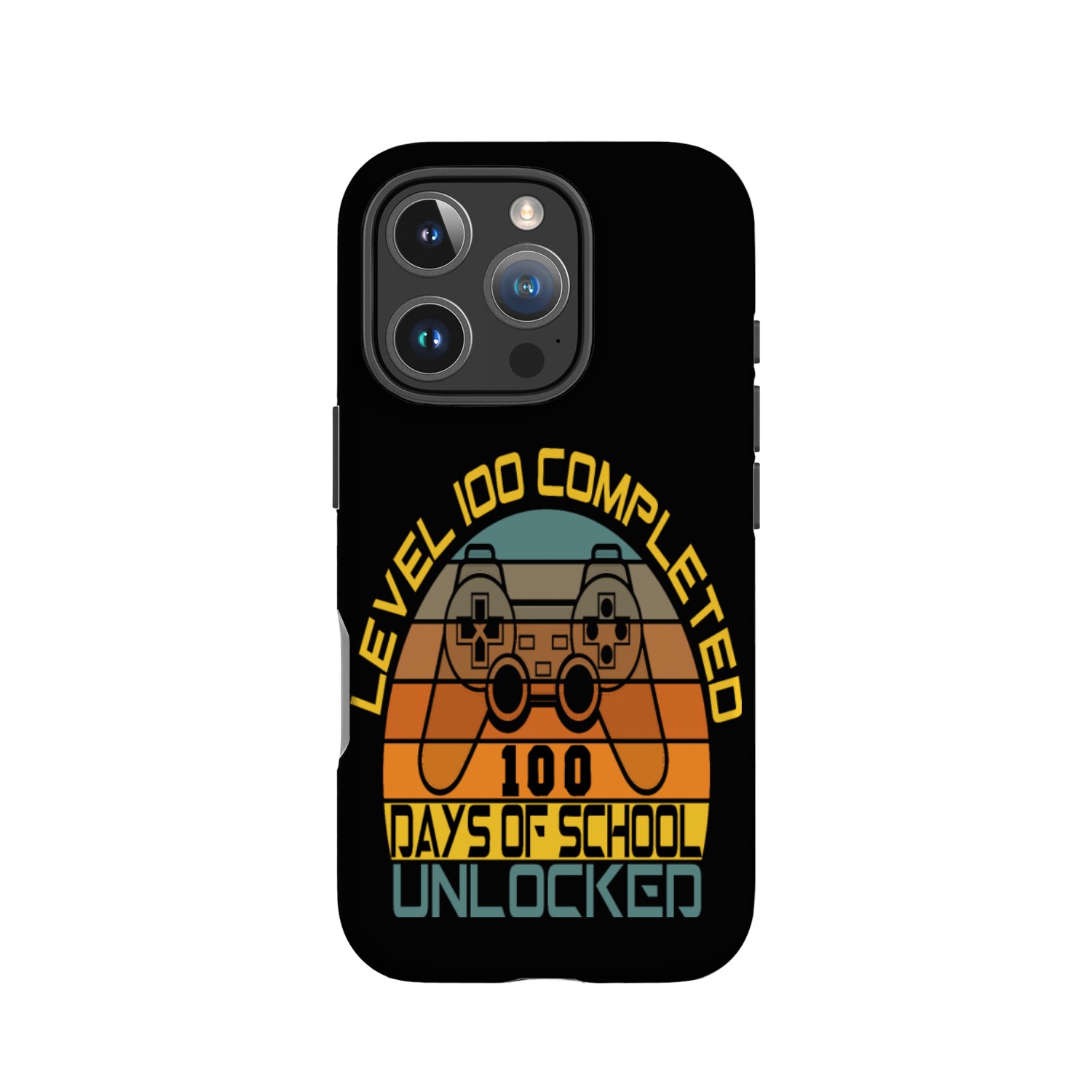 Level 100 completed 100 days of school unlocked IPhone Cases
