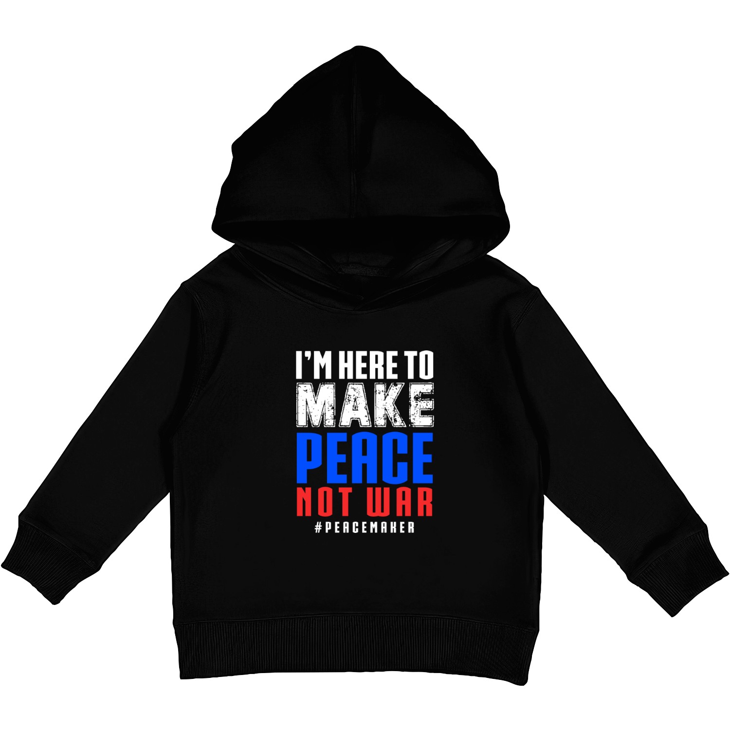 I m Here To Make Peace Not War Police Officer Kids Pullover Hoodies