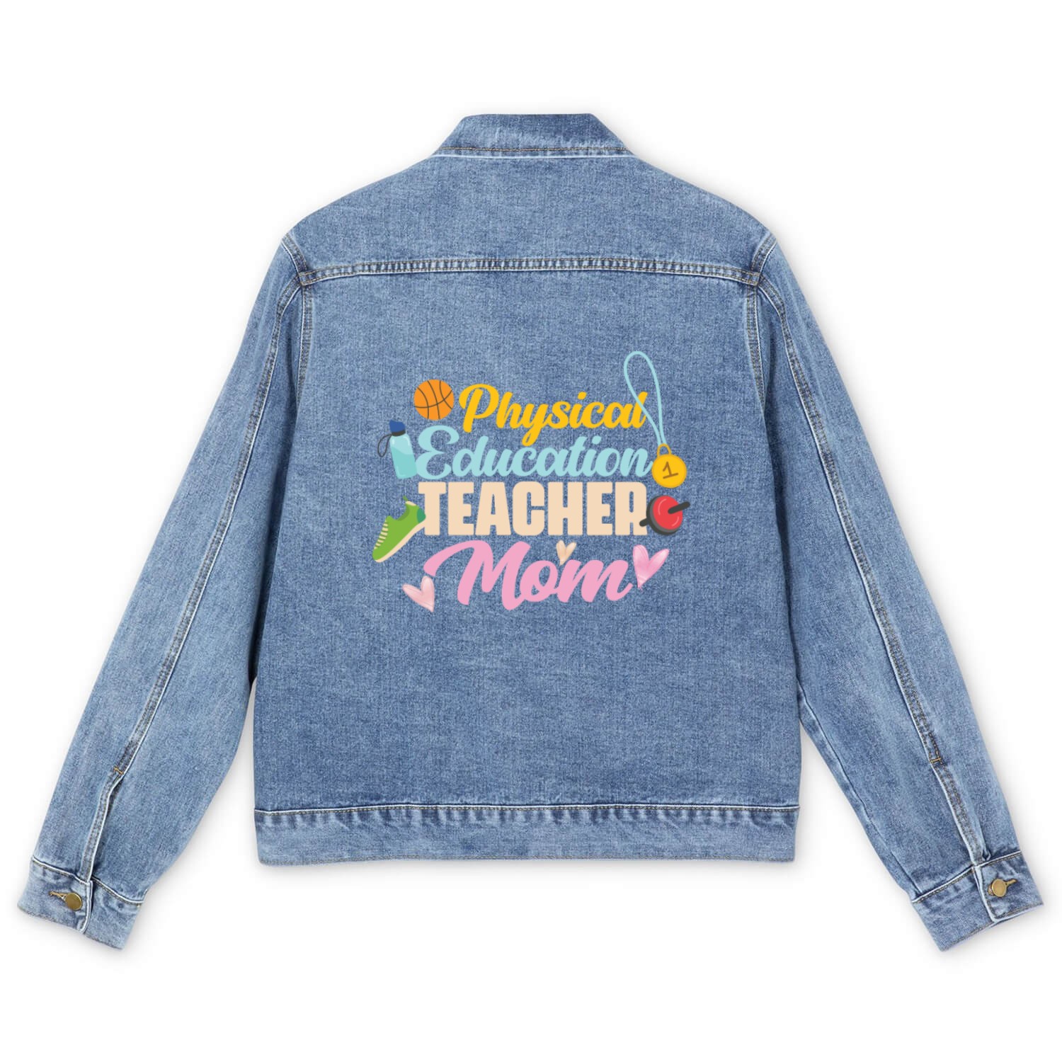 Physical Education Teacher Mom Phys Ed Men's Denim Jackets