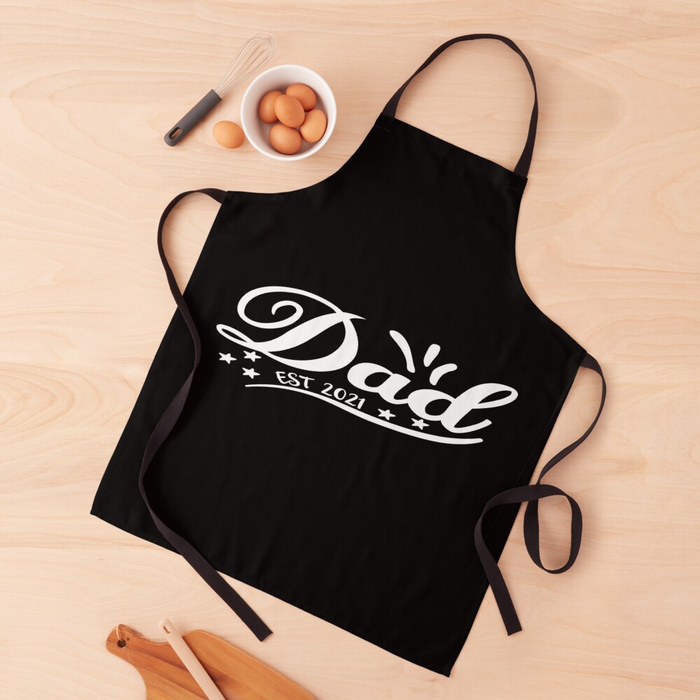 Dad est 2021 Apron