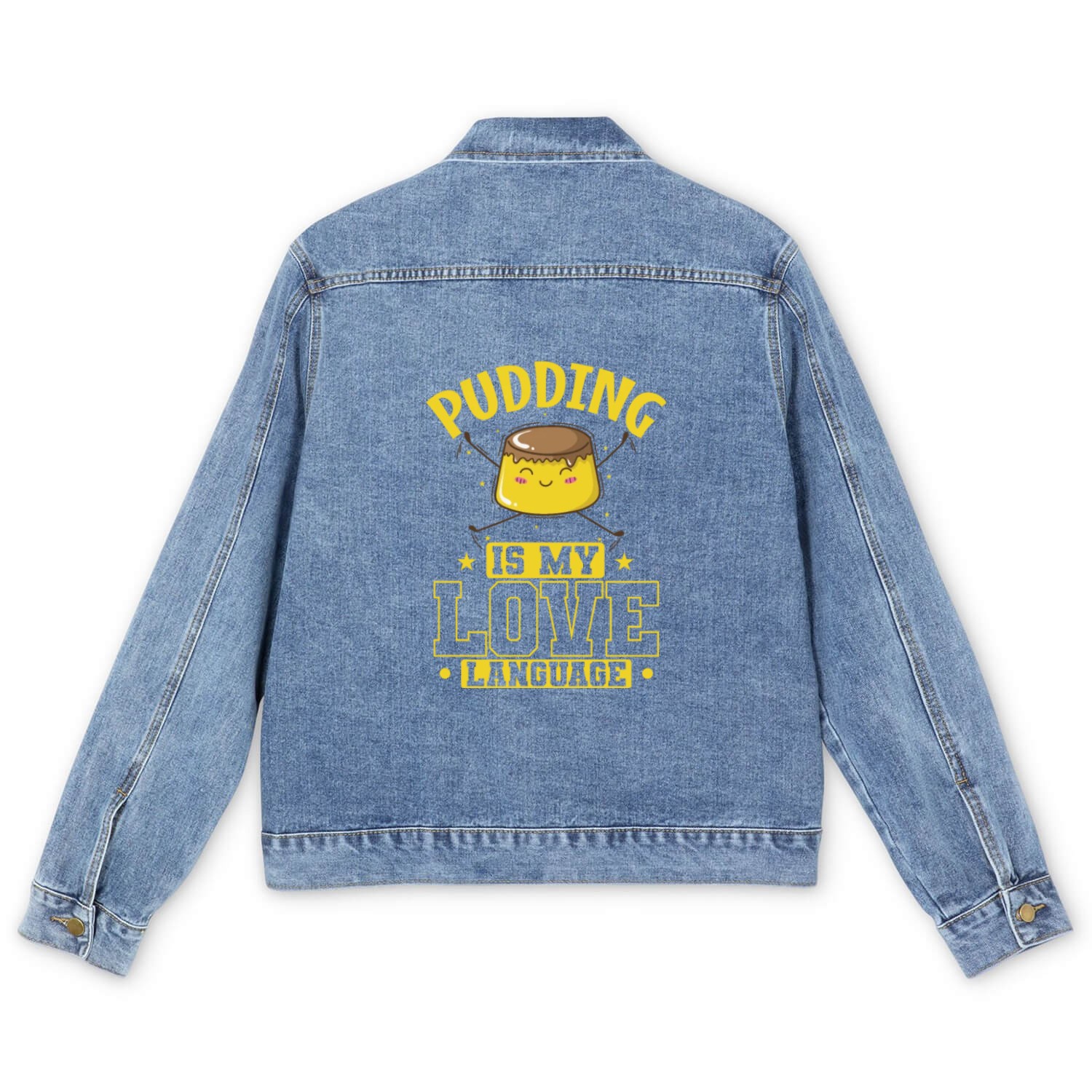 Pudding Dessert is my Love Language Men's Denim Jackets