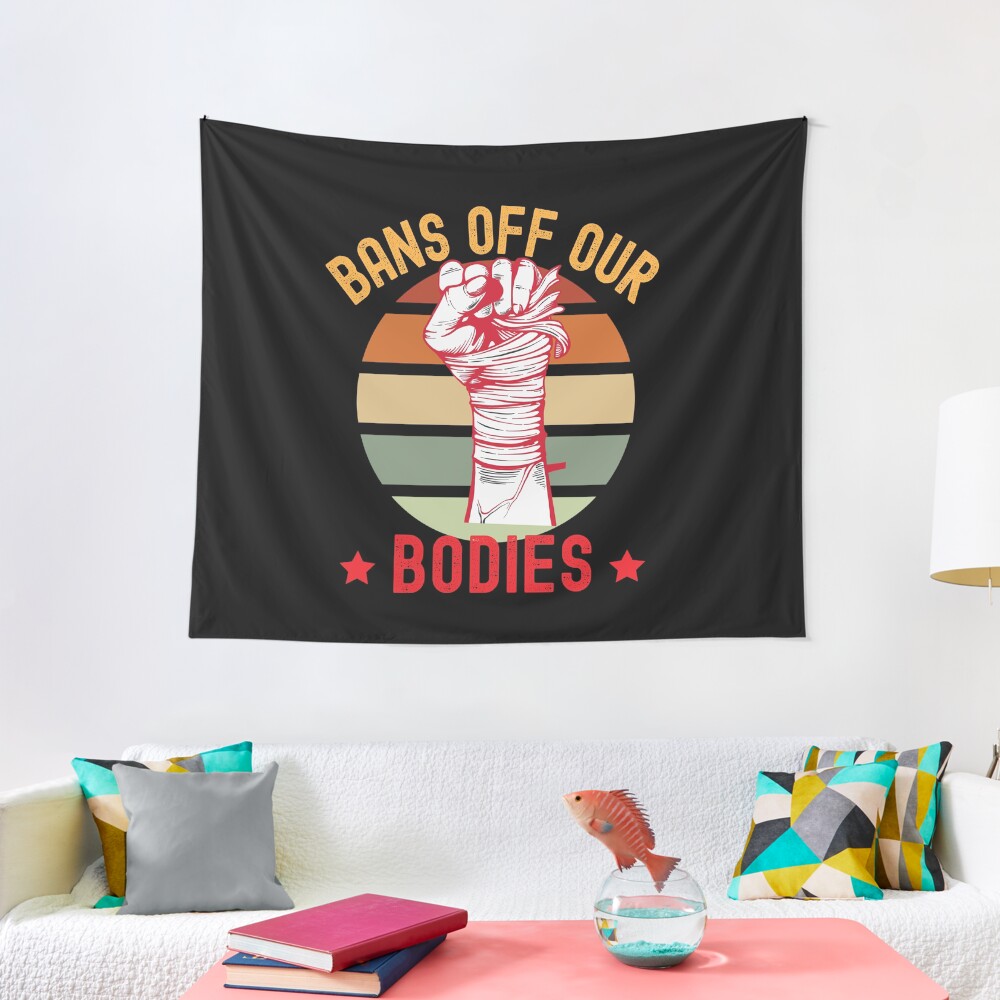 Bans Off Our Bodies Tapestry