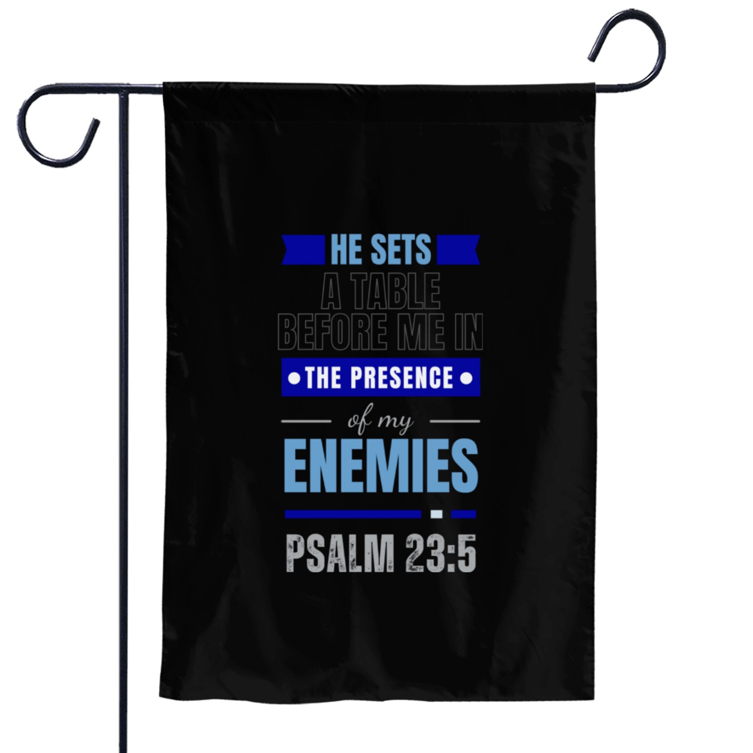 PSALM 23:5 Motivational Garden Flags Design 2