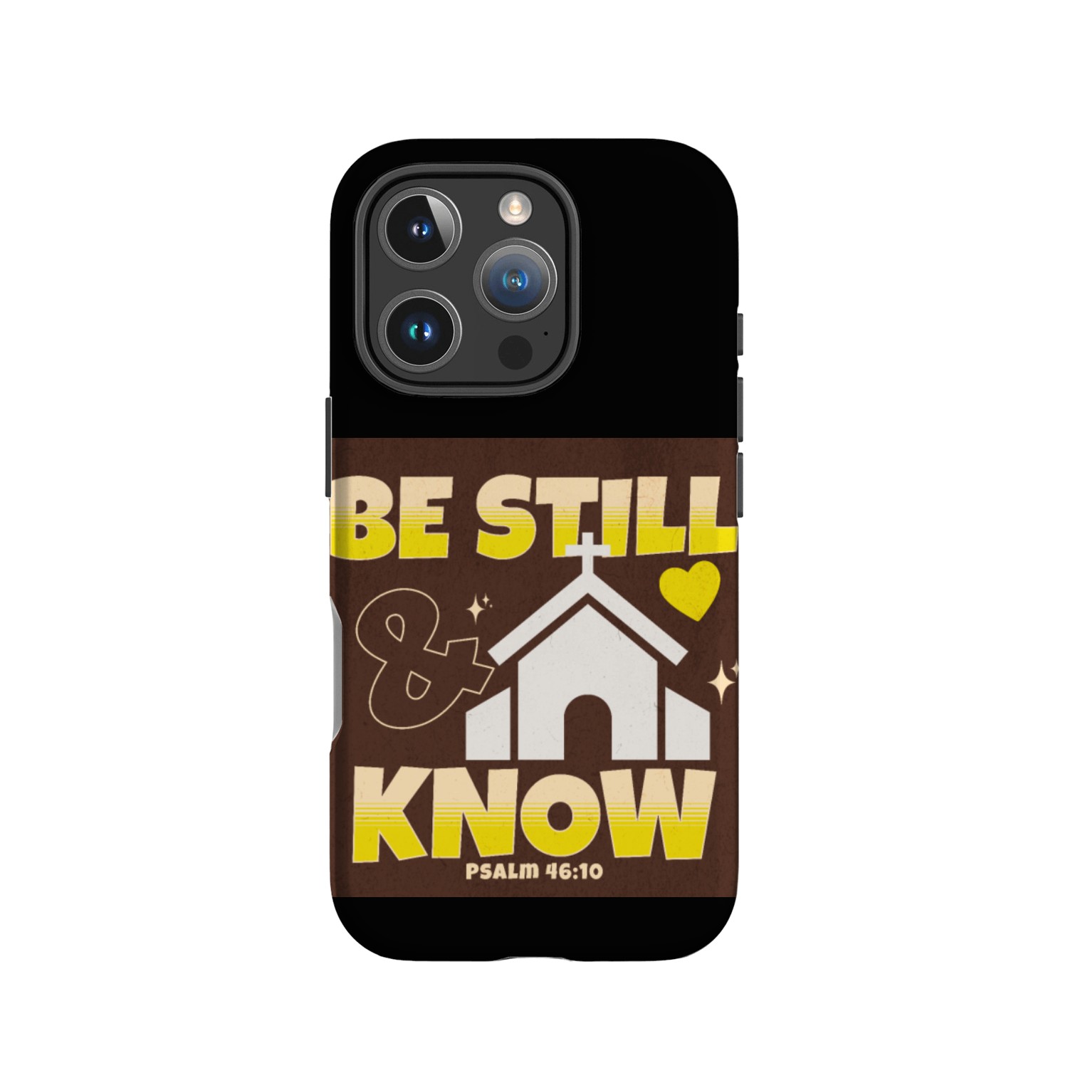Be Still And Know PSALM - 46:10 IPhone Cases