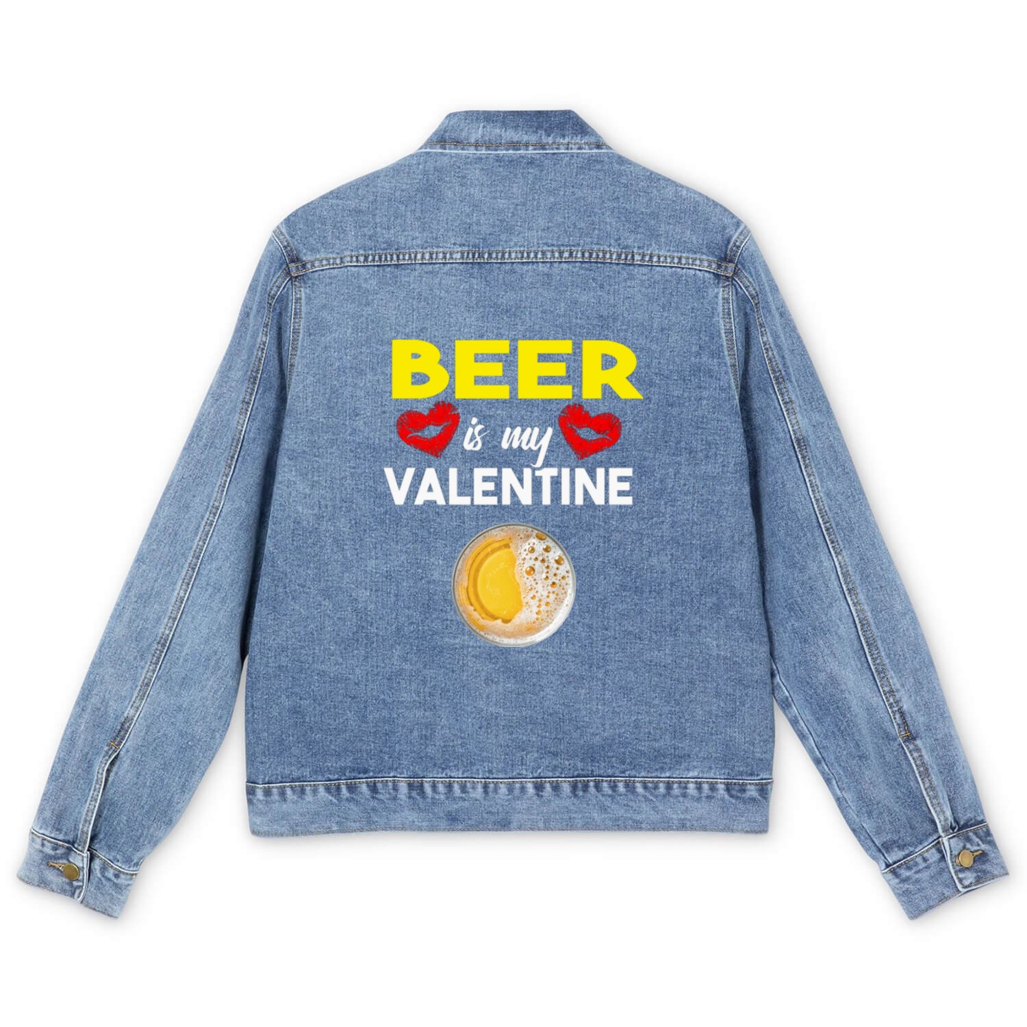 beer Is My valentine Men's Denim Jackets