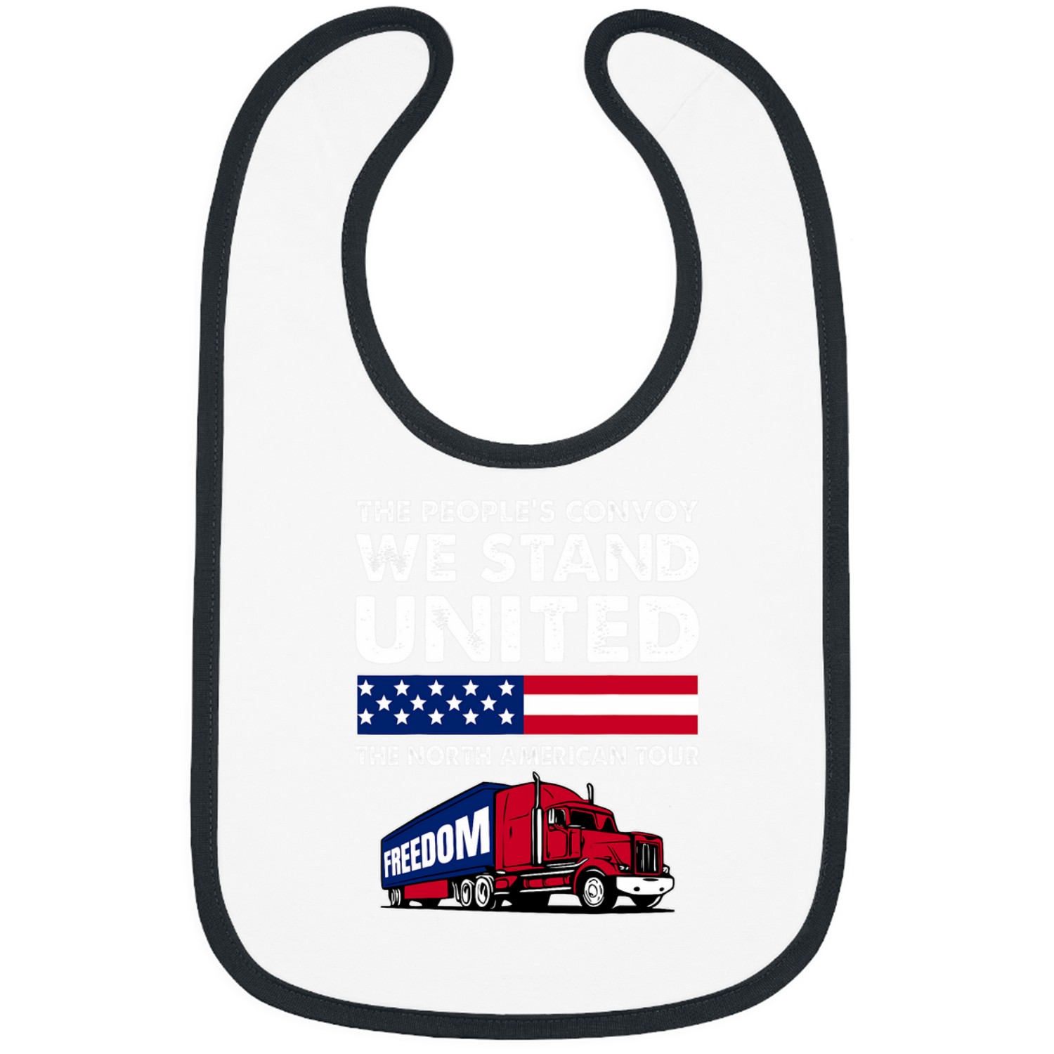 Peoples Convoy Mandate freesdom From Government Tyranny Bibs