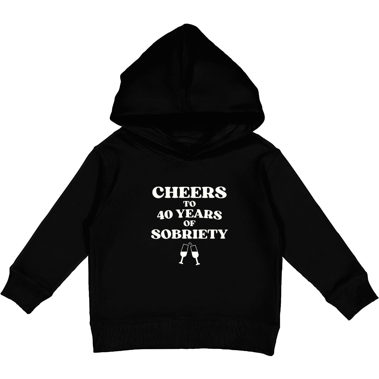 Cheers to 40 YEARS of Sobriety Sober Humor Fun Cel Kids Pullover Hoodies