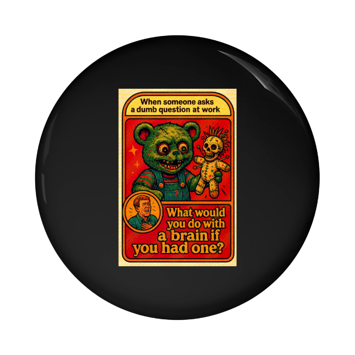 What Would You Do? Pin Buttons