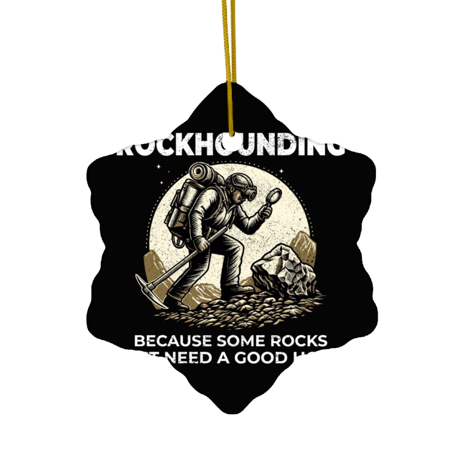 Rockhound Rocky terrain Rock Collecting Collector Ceramic Ornaments