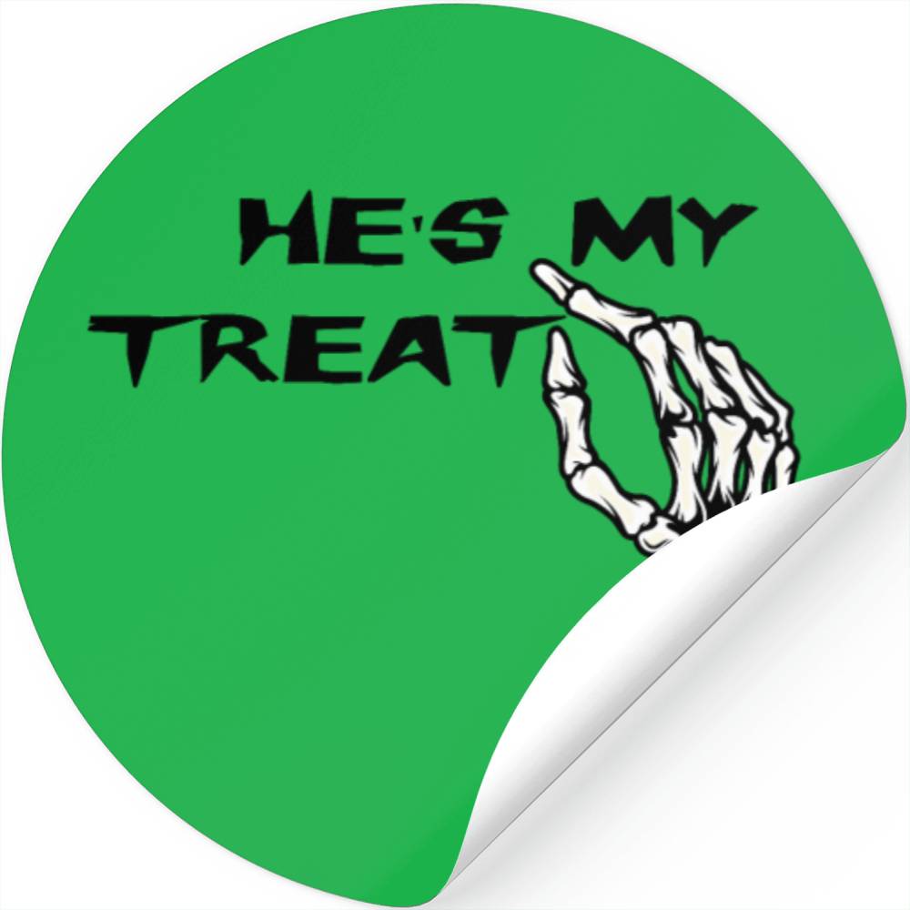 He s My Treat Stickers