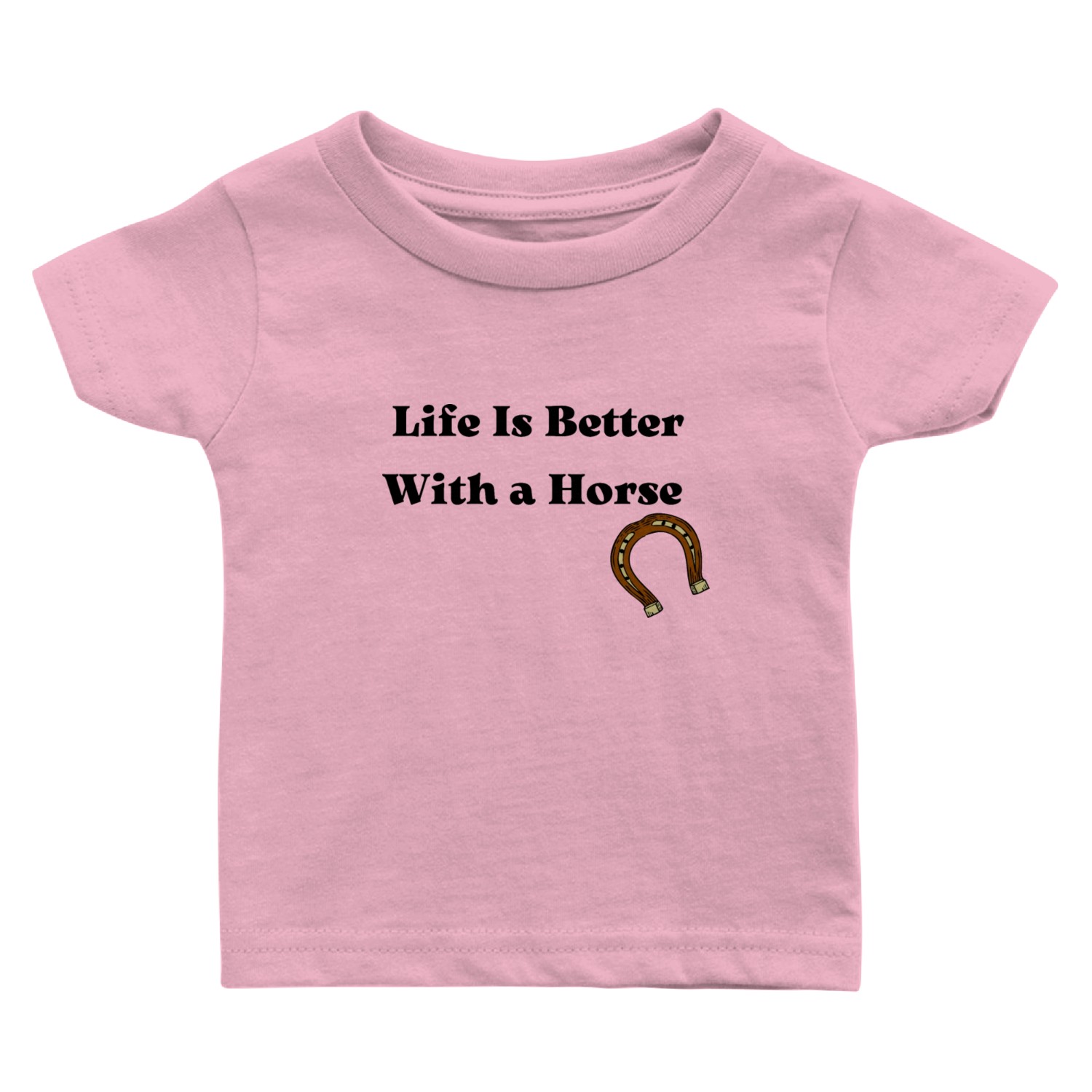 Life is better with a horse, gift for horse lover Baby T Shirts