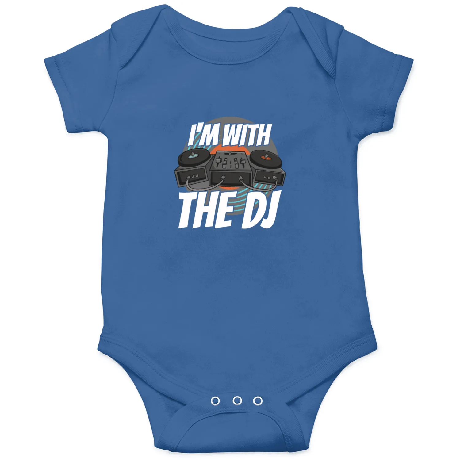 I'm With The Dj Onesies