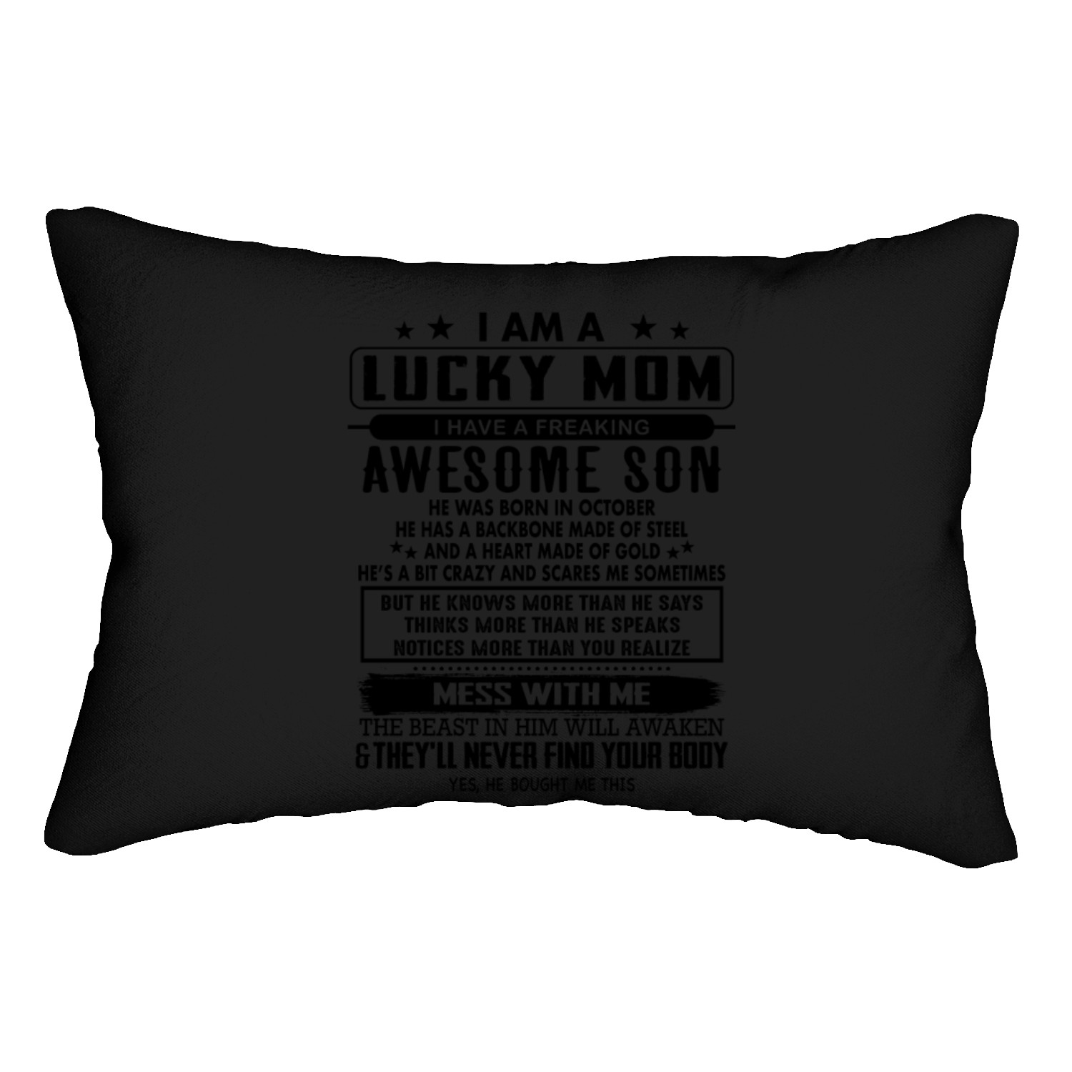 НЕ KNOWS MORE THAN НЕ SAYS THINKS MORE THAN НЕ Lumbar Pillows