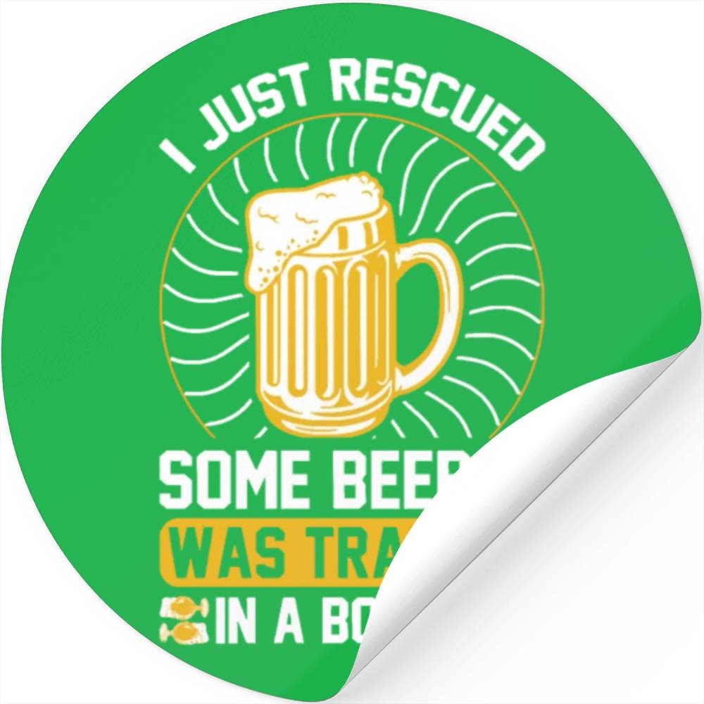 I just rescued some beer It was trapped Stickers