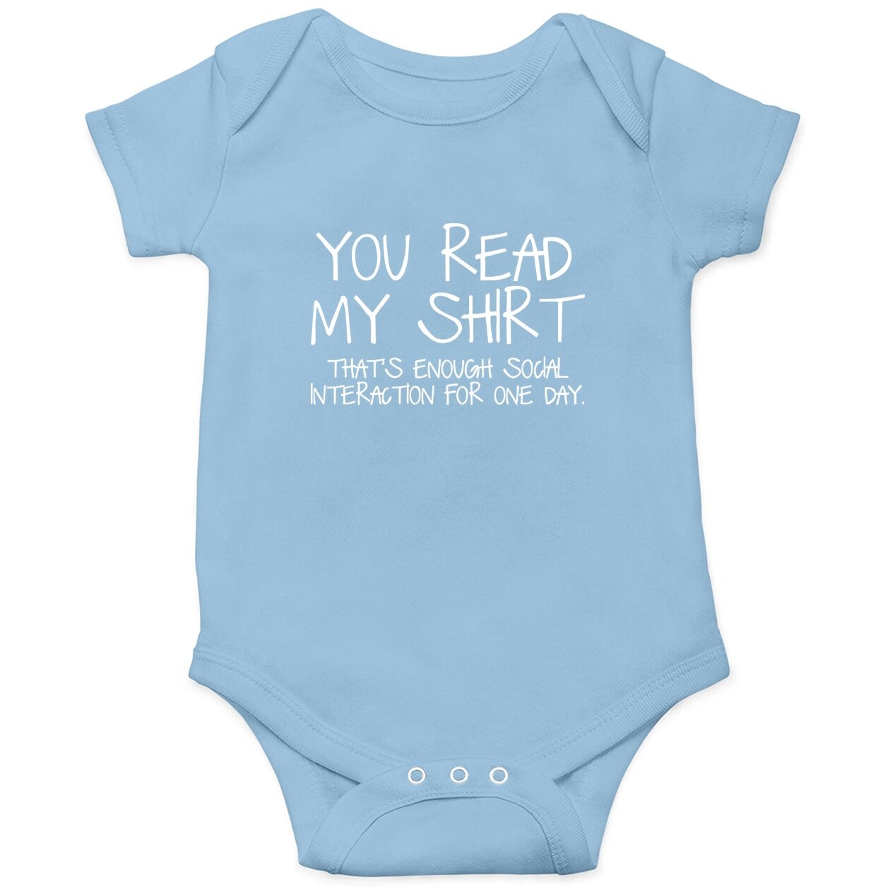 Sarcastic Baby Bodysuit Enough Social Interaction