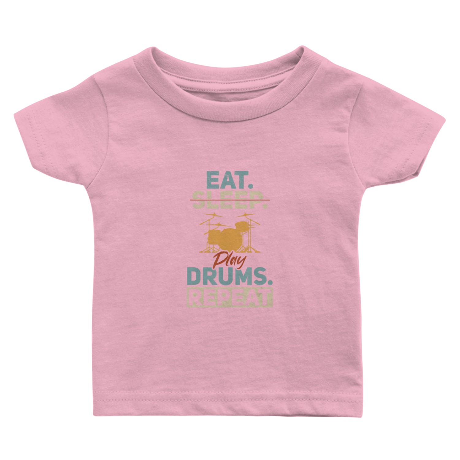 Eat Sleep Play Drums Repeat Drum Instrument Drum Baby T Shirts