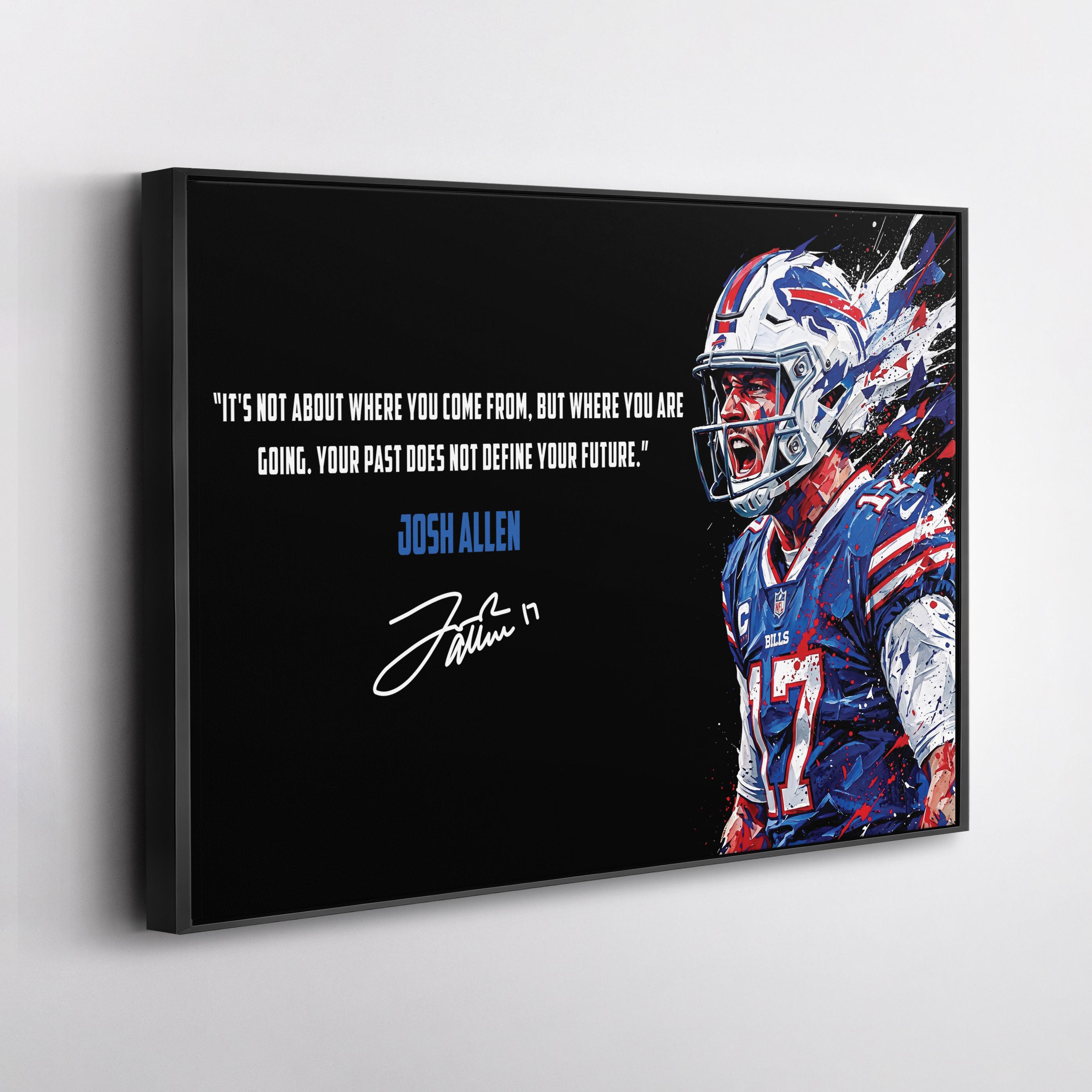 Josh Allen Canvas Wall Art, Buffalo Bills Football Decor, Motivational Quote Print, Sports Poster Style, Fan Gift