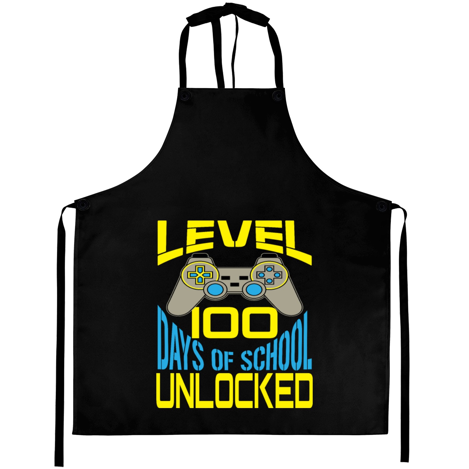 LEVEL 100 DAYS OF SCHOOL UNLOCKED Aprons