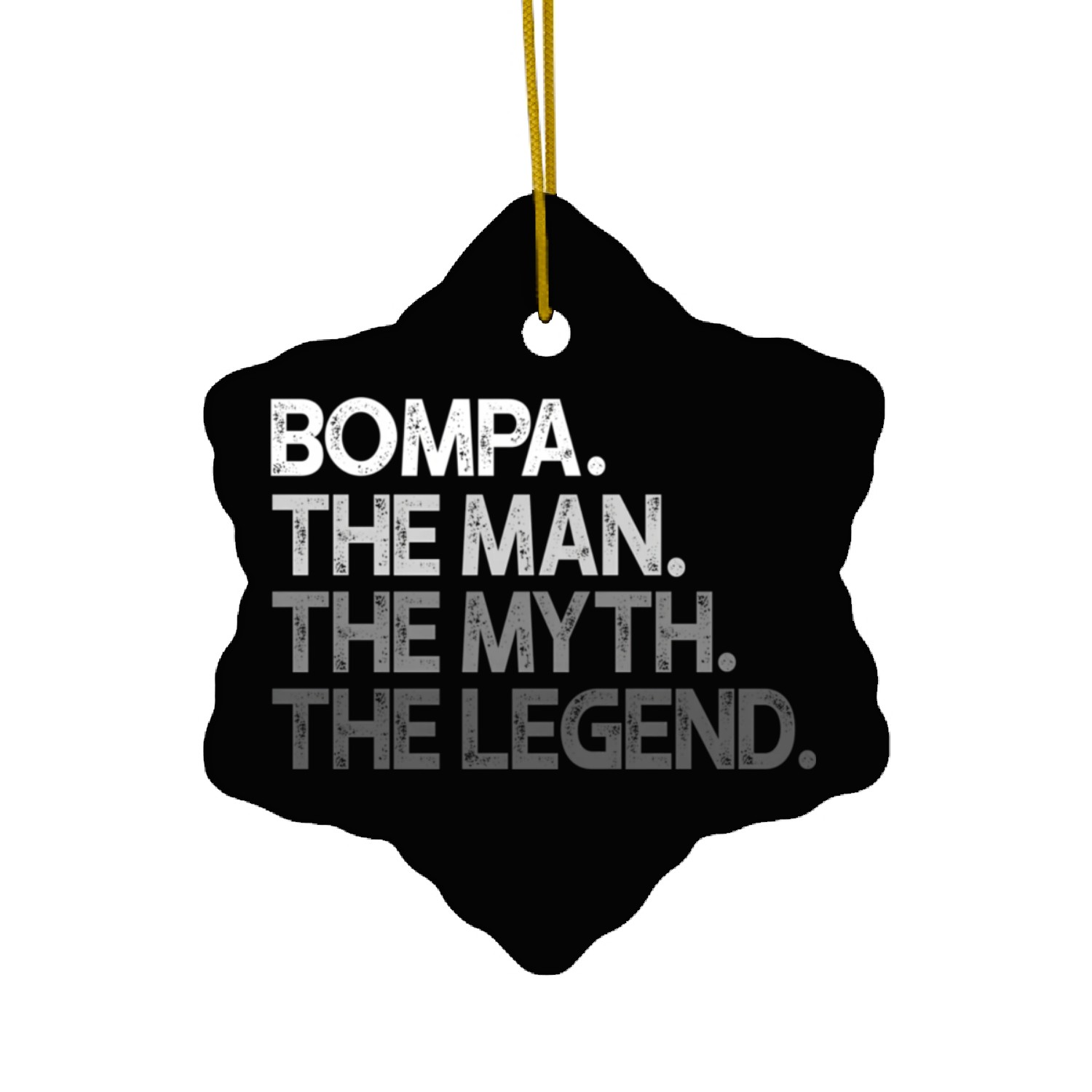 Bompa The The Myth The Legend Ceramic Ornaments