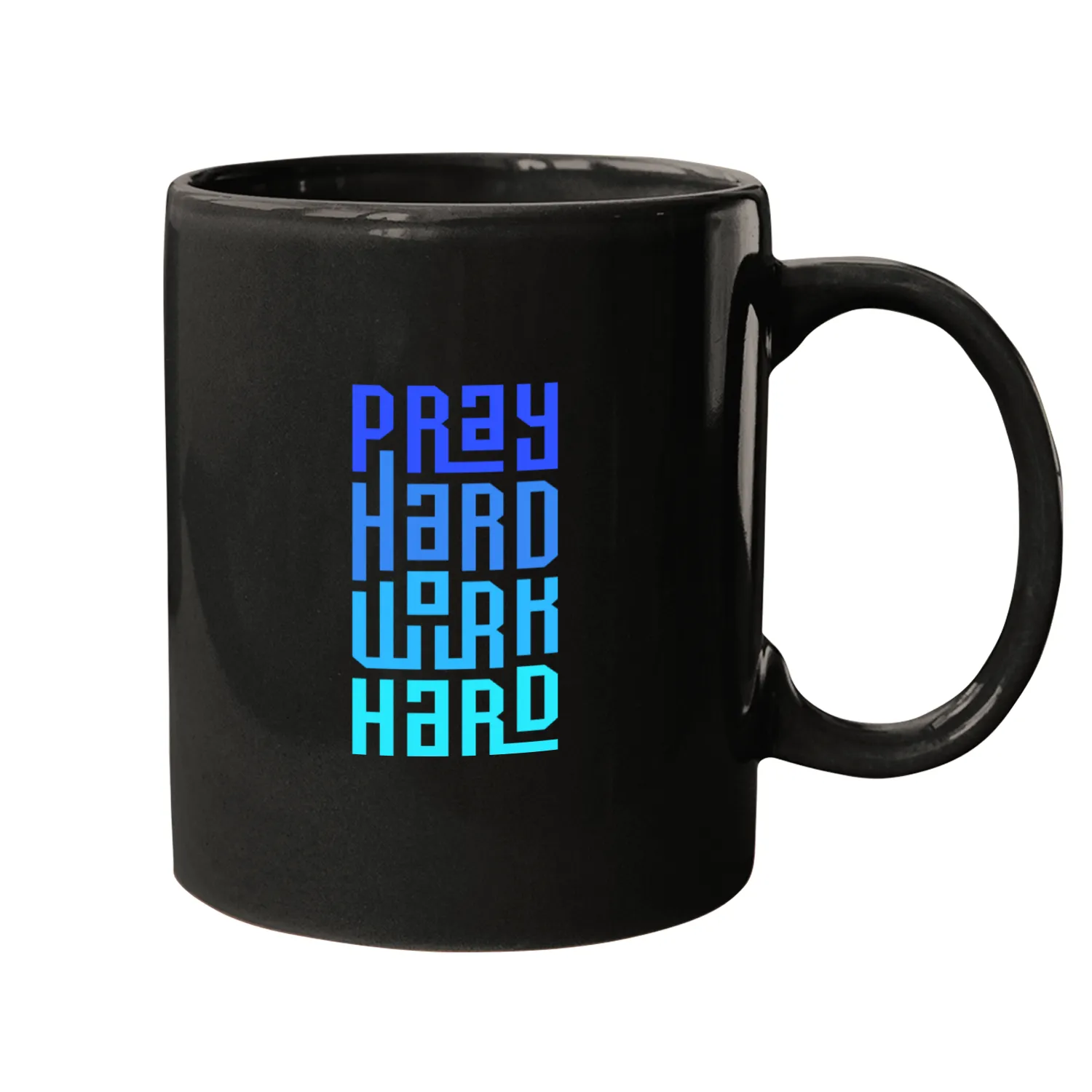 Pray hard Work Hard Mugs