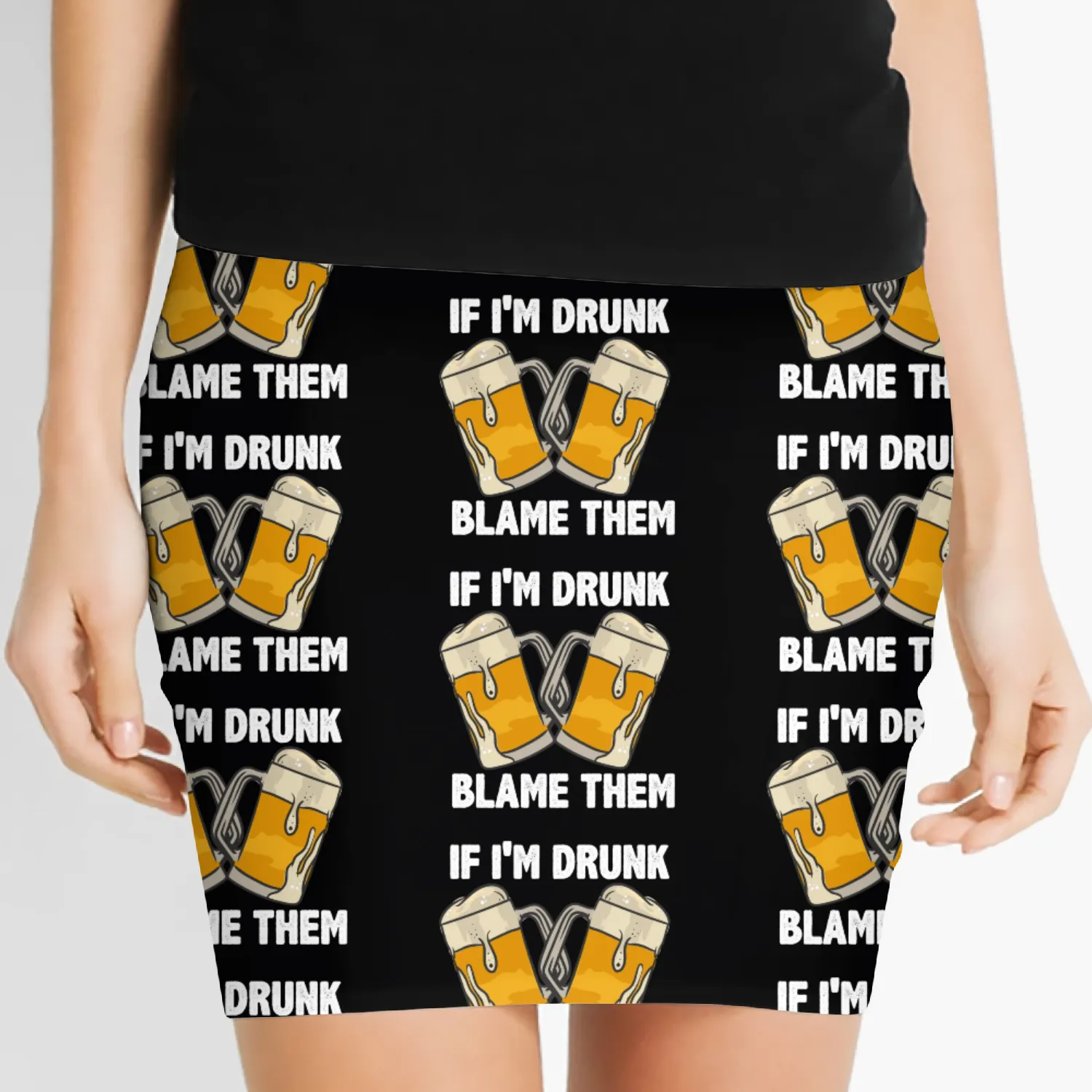 If I'm Drunk Blame Them Women's Mini Skirts