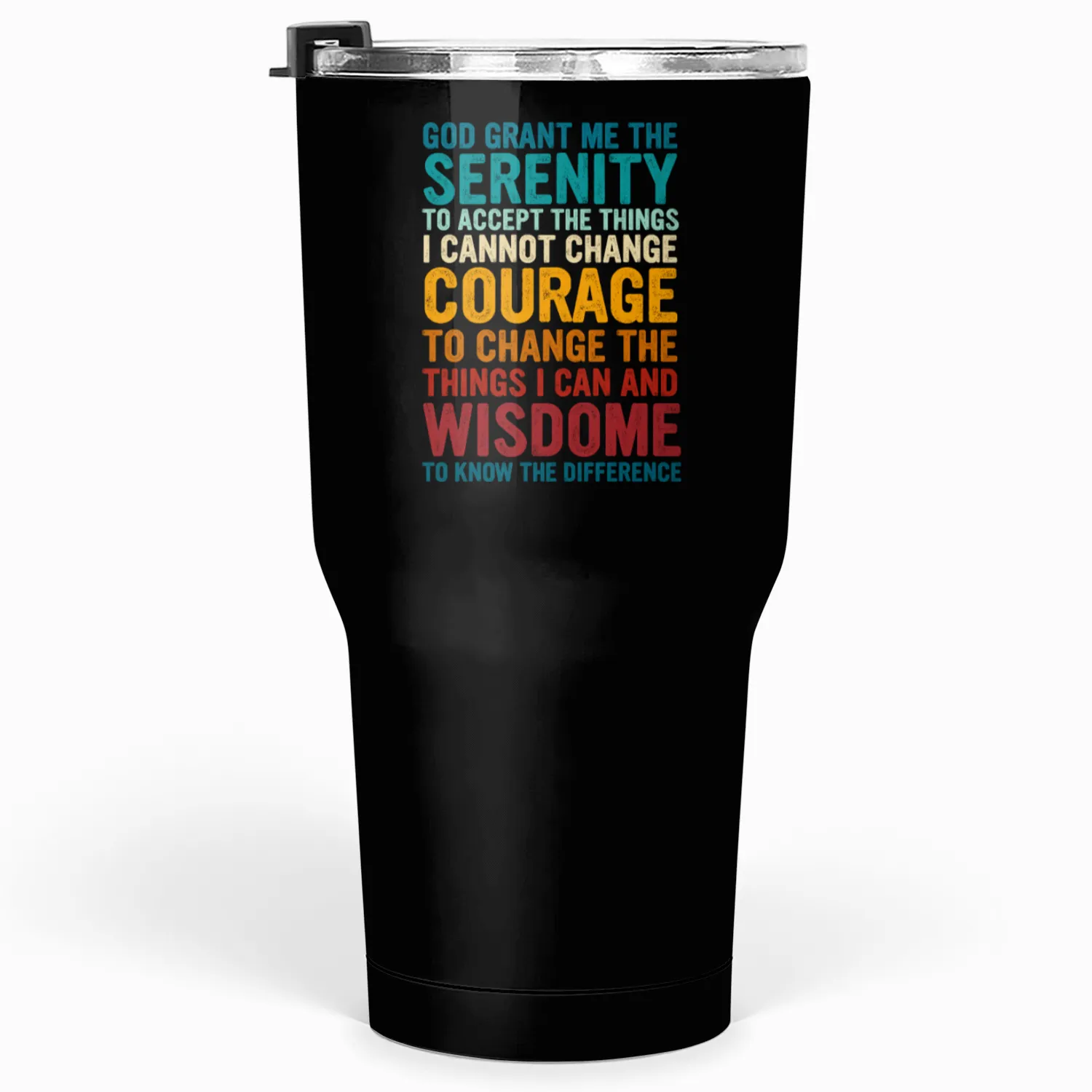 GOD GRANT ME THE SERENITY Tumblers 30 Oz