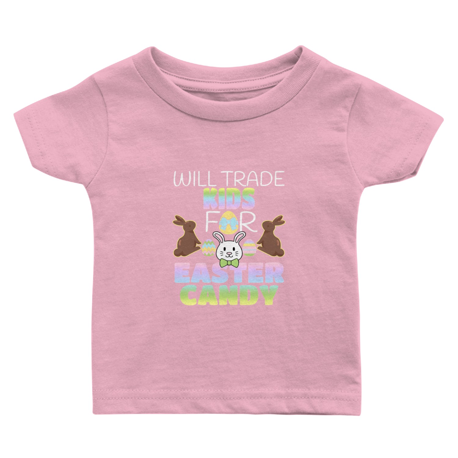 Will Trade For Easter Candy Parents Baby T Shirts