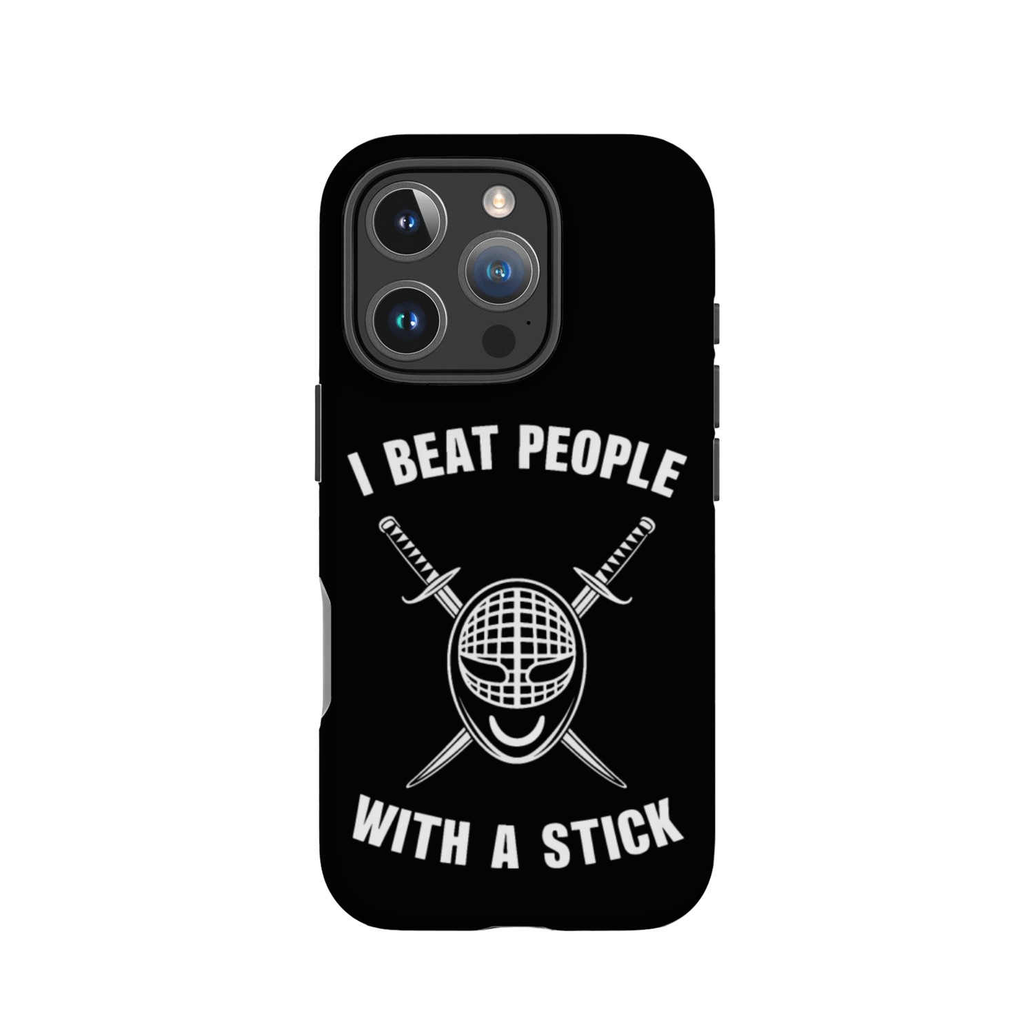 I Beat People With A Stick IPhone Cases