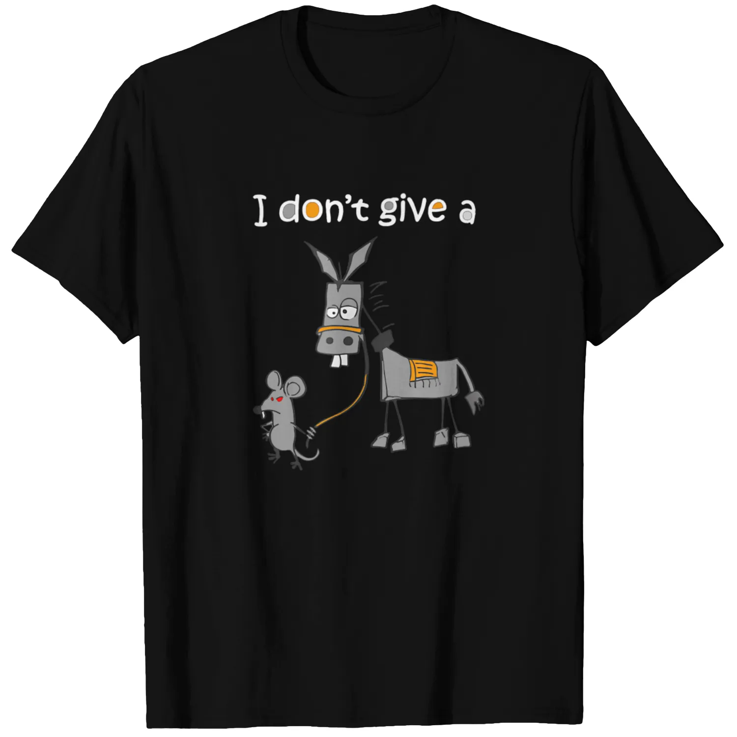 I Don't Give A Rats Ass Mouse Walking Donkey T-Shirt