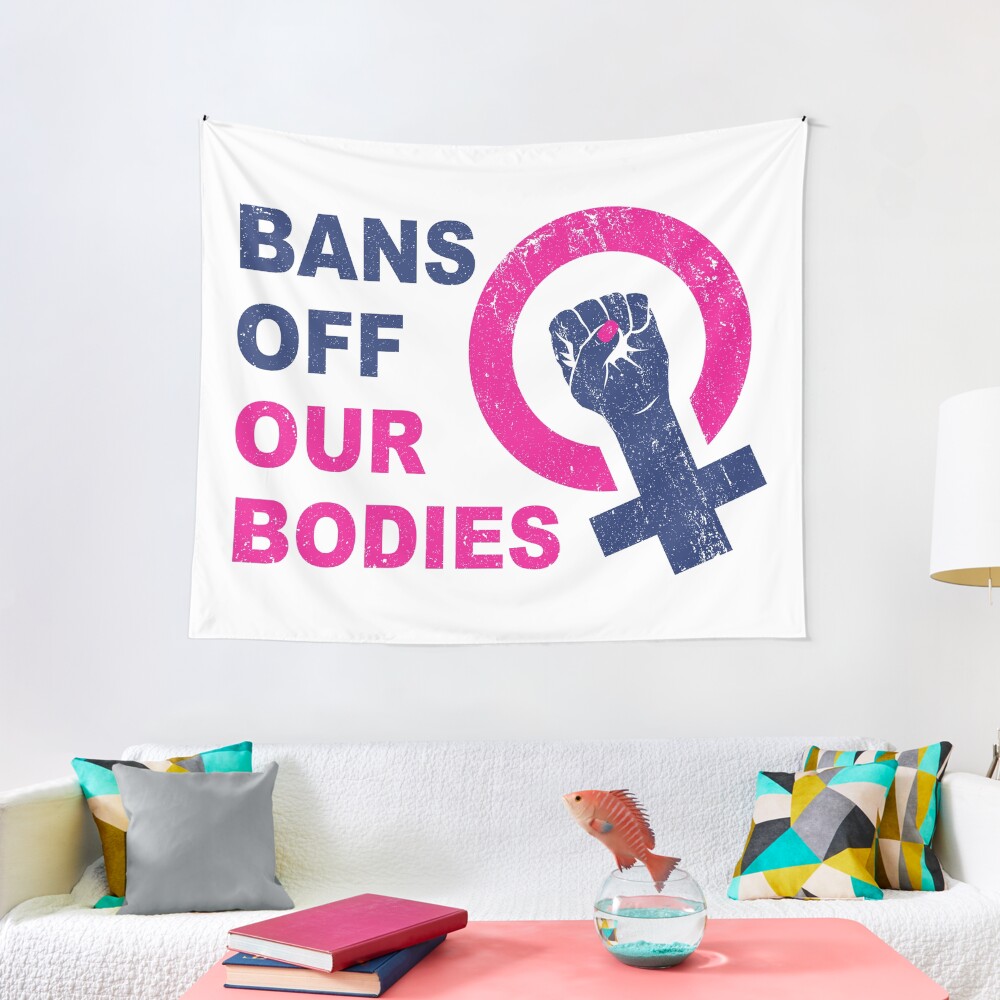 Bans Off Our Bodies Tapestry