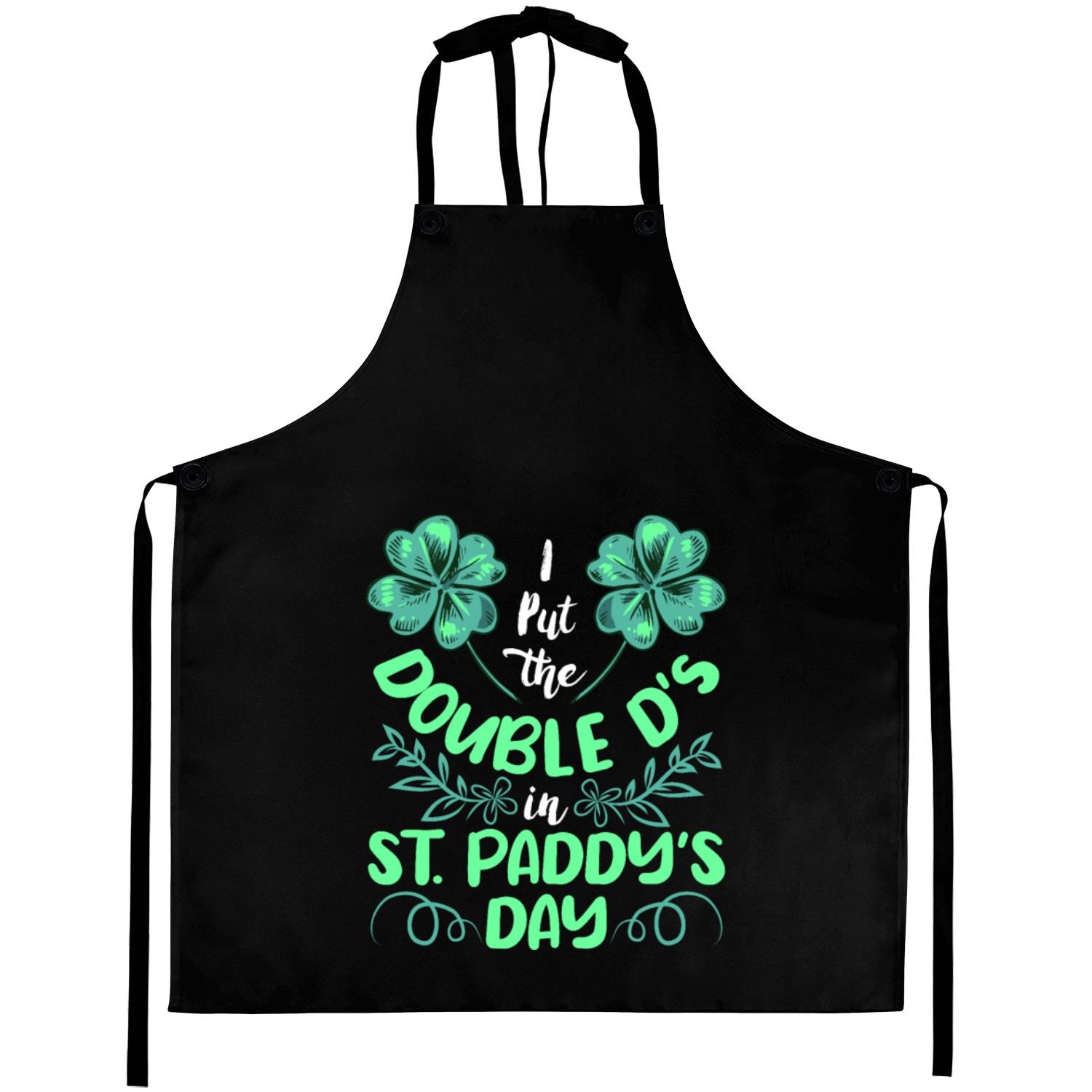 I put the double D's in St. Paddy's Day Aprons