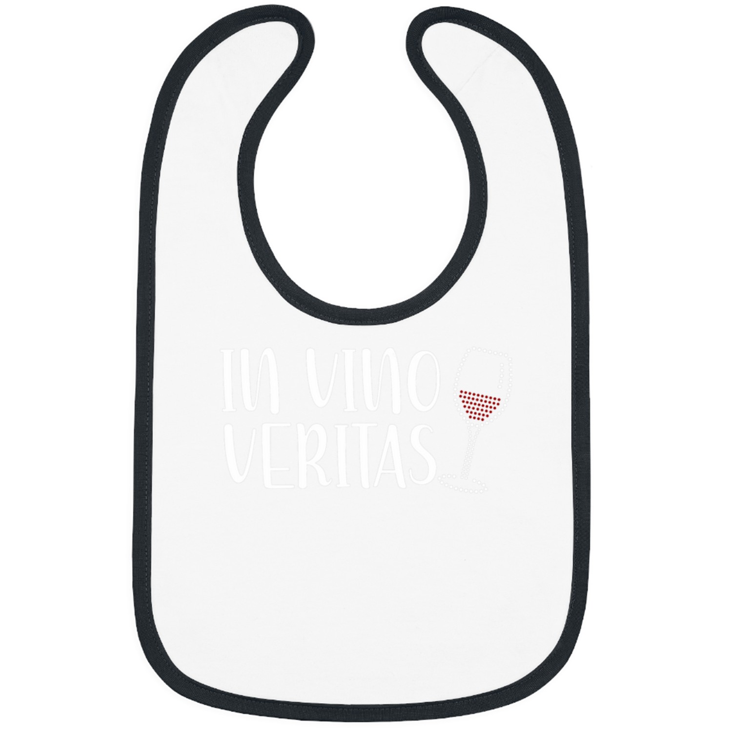 Wines Fun IIn Vino Veritas To Vino I never say no Wines lover 5 Bibs
