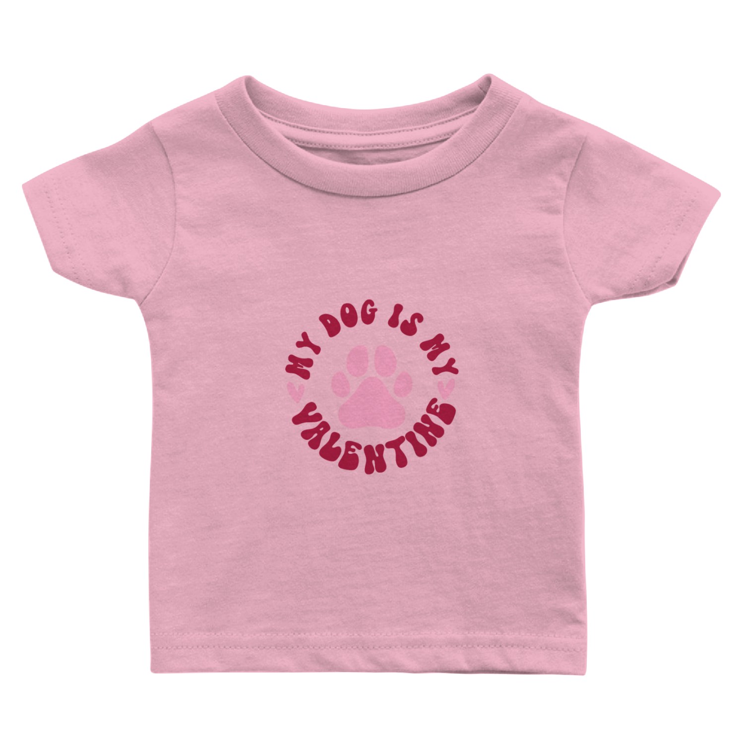 My Dog is My Valentine Baby T Shirts Dog Lover Clothes