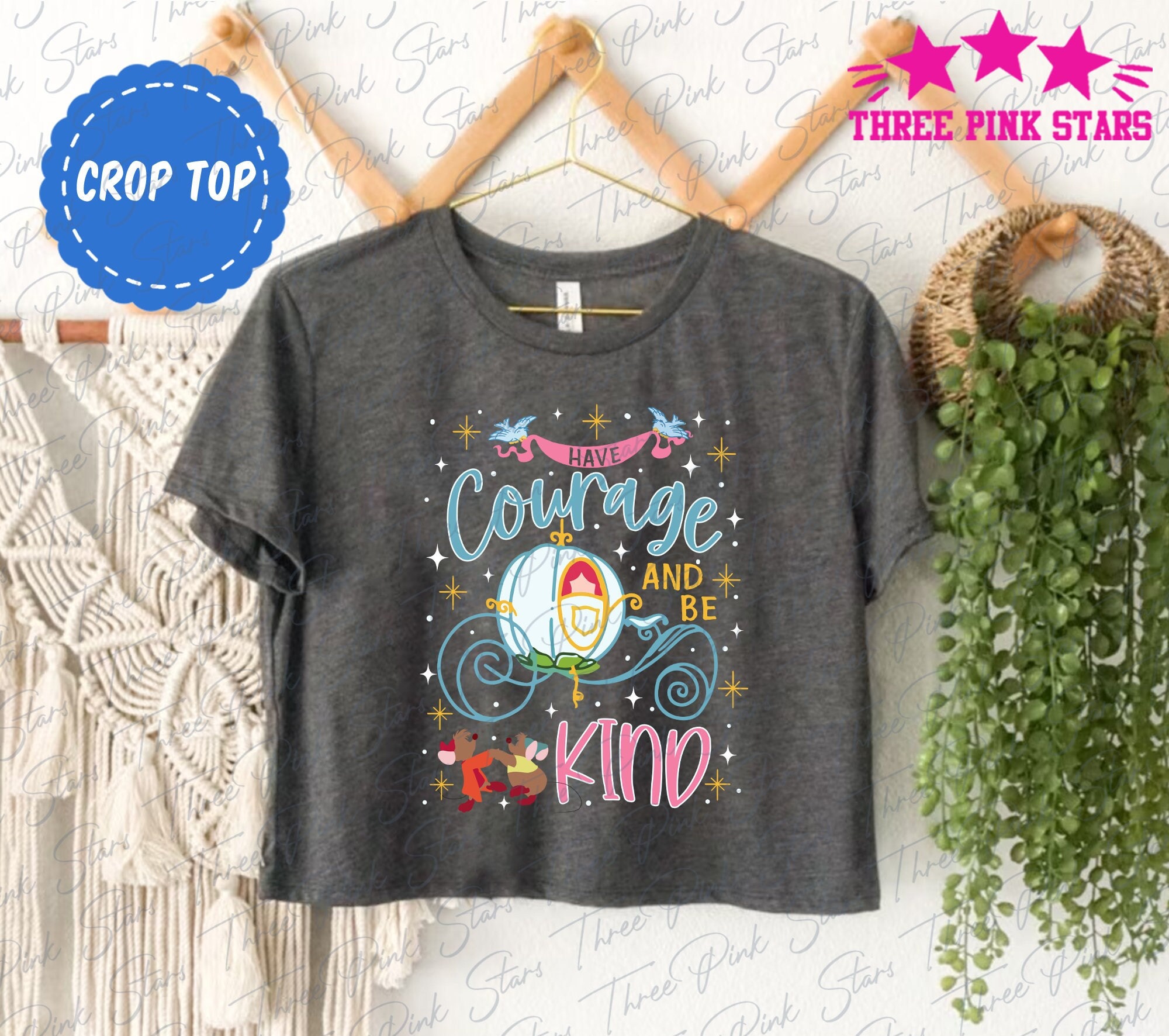 Cinde Princess Crop Top, Have Courage and Be Kind Crop Tee, Jaq And Gus Gus Tee E5320