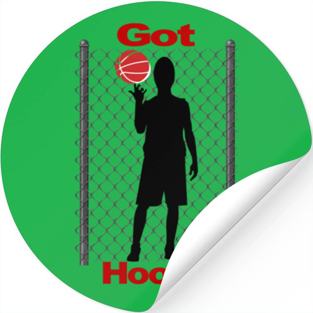 GOT HOOPS? Stickers