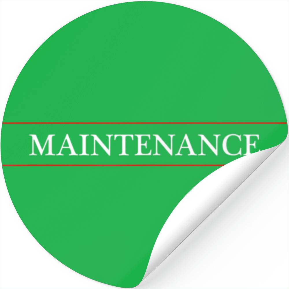 That Says Word MAINTENANCE Maintenance Stickers