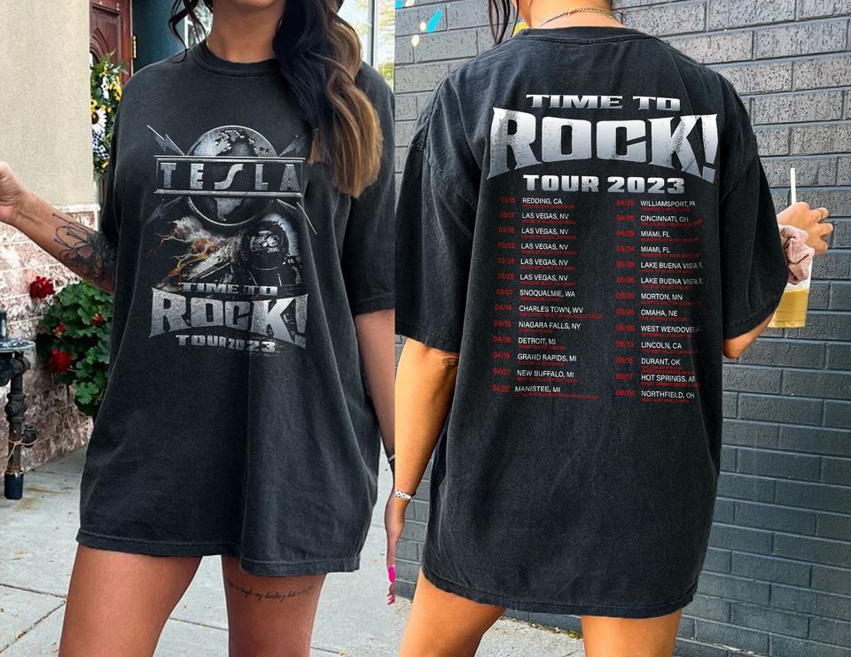 Tesla Time To Rock! Tour 2023 Shirt, Tesla Rock Band Concert Tshirt