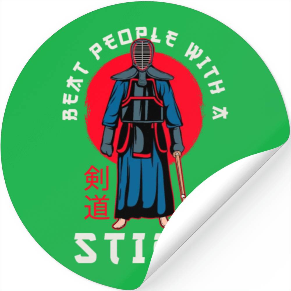 Beat People With A Stick Kendo Kenjutsu Japanese Stickers