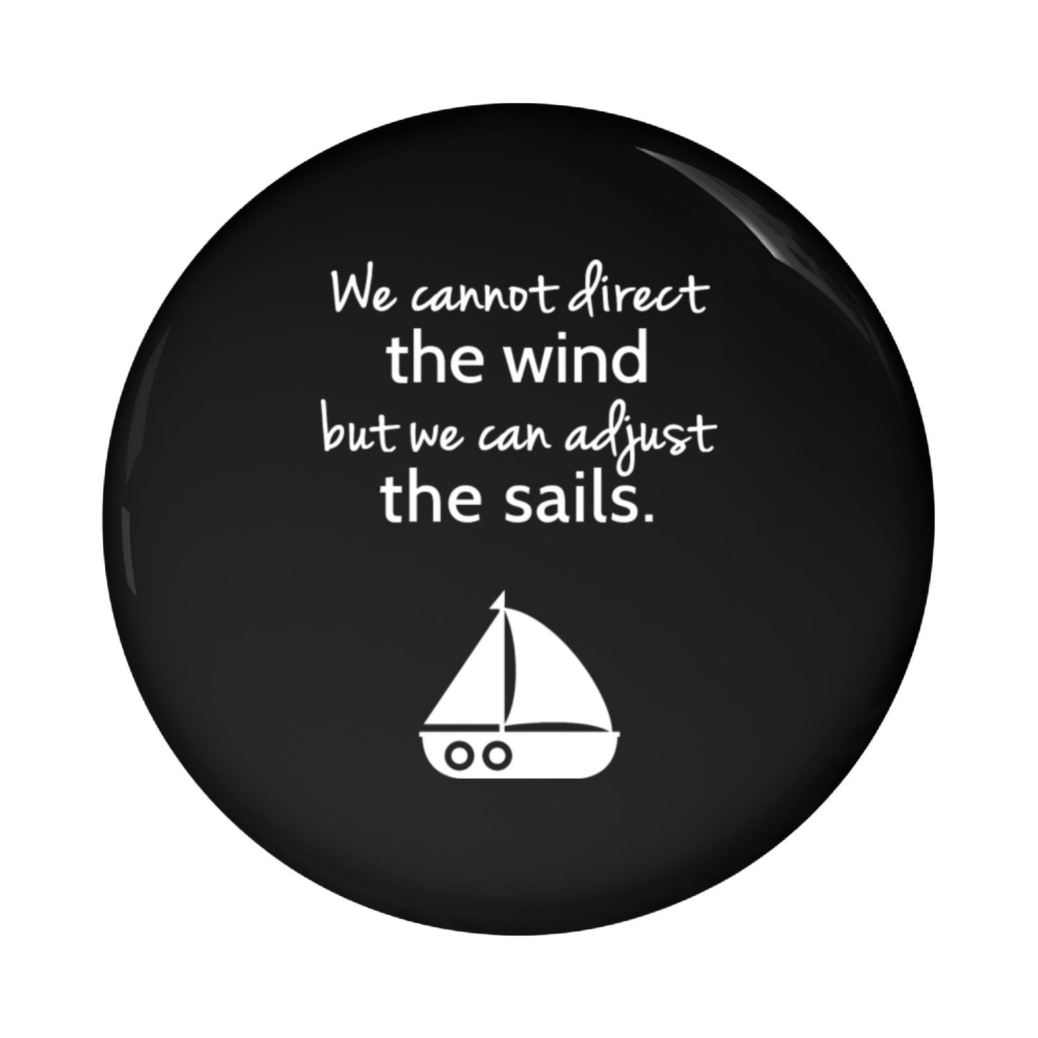 Cannot Direct The Wind But Can Adjust The Sail Pin Buttons
