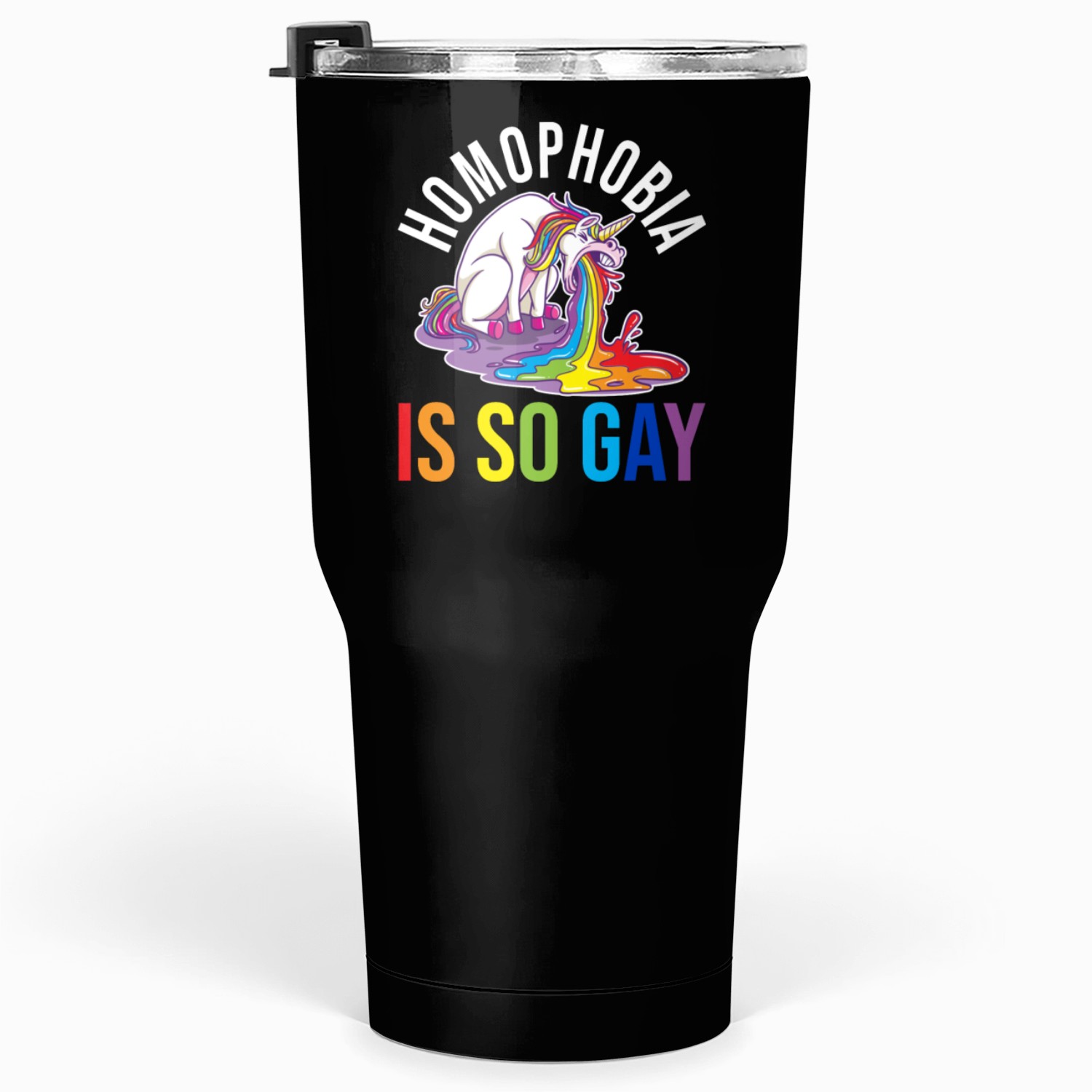 Homophobia Is So Gay Tumblers 30 Oz
