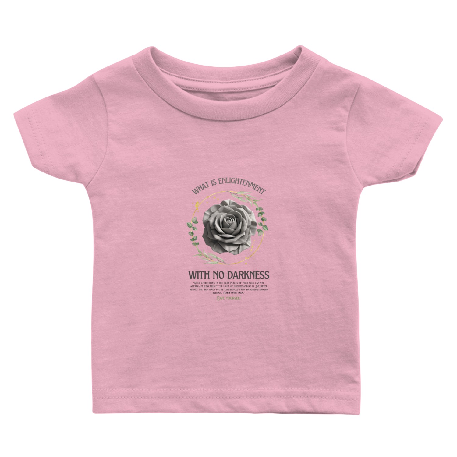 ENLIGHTENMENT Baby T Shirts