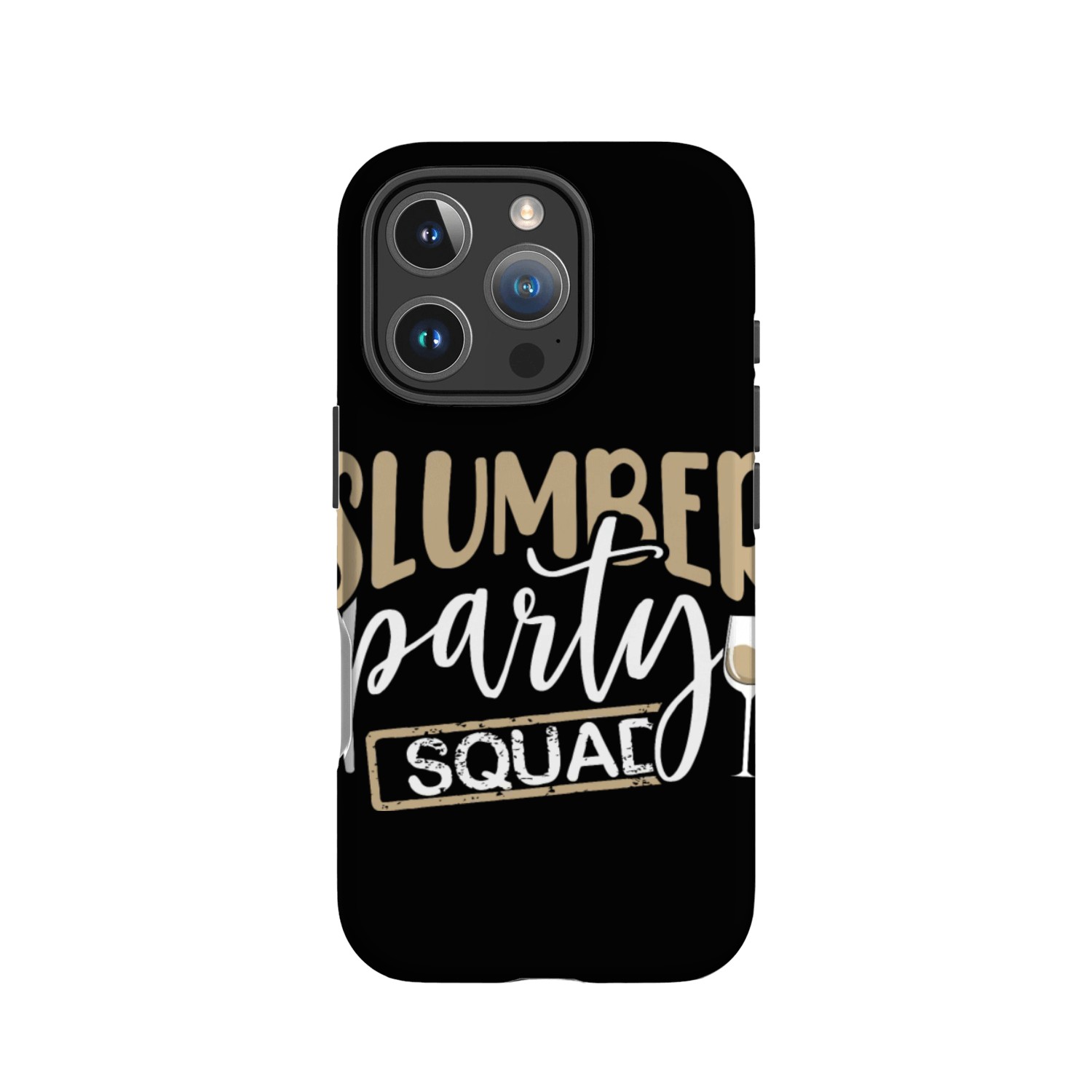 Slumber Party Squad Gift Fun Sleepover Wine IPhone Cases