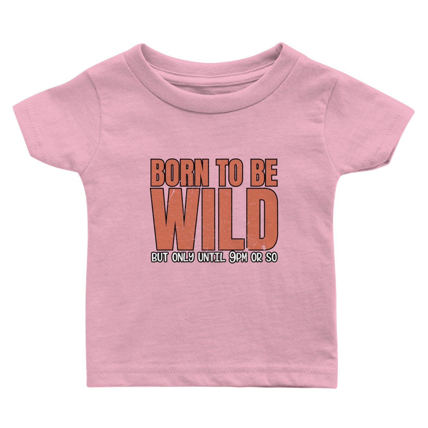 Sleep Lovers Early To Bed Born To Be Wild But Only Baby T Shirts