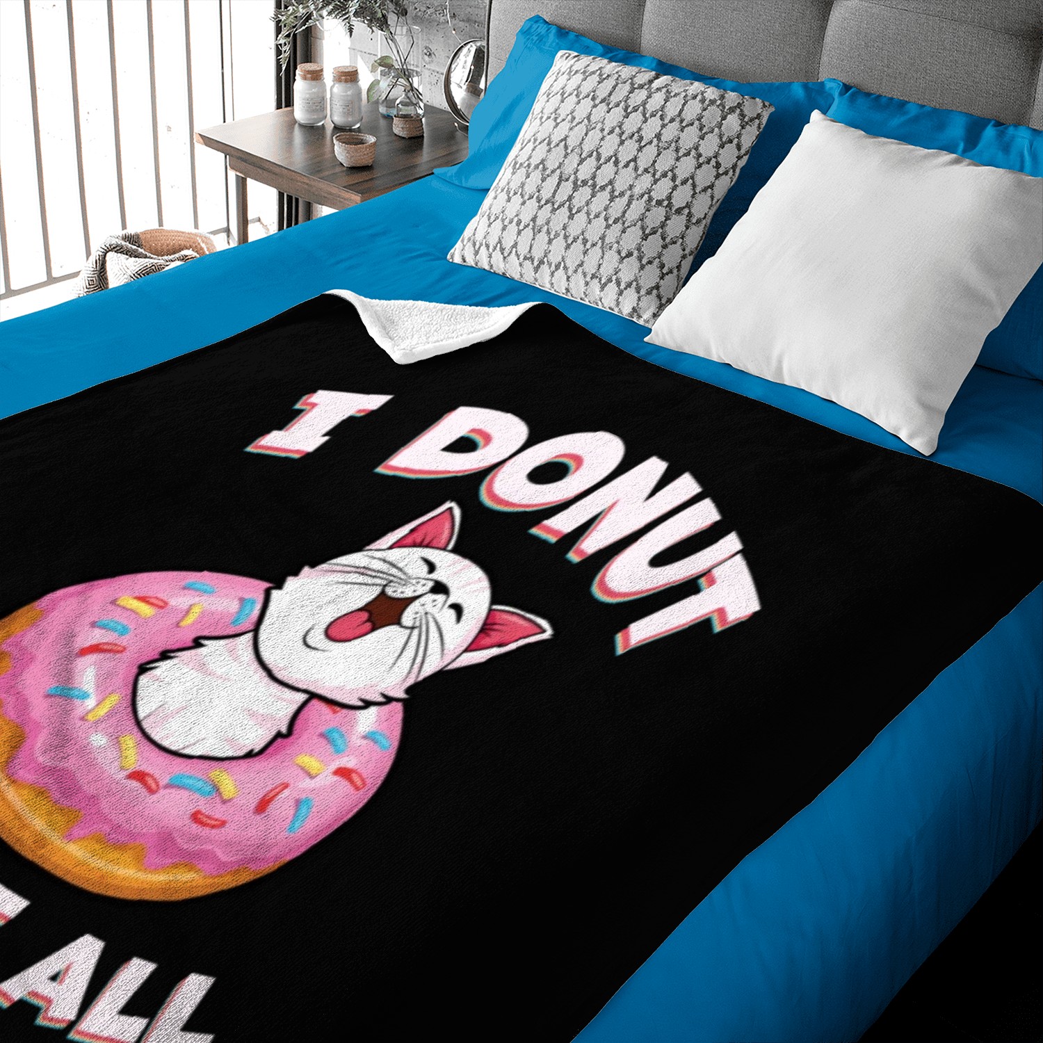 I donut Care at all Baby Blankets