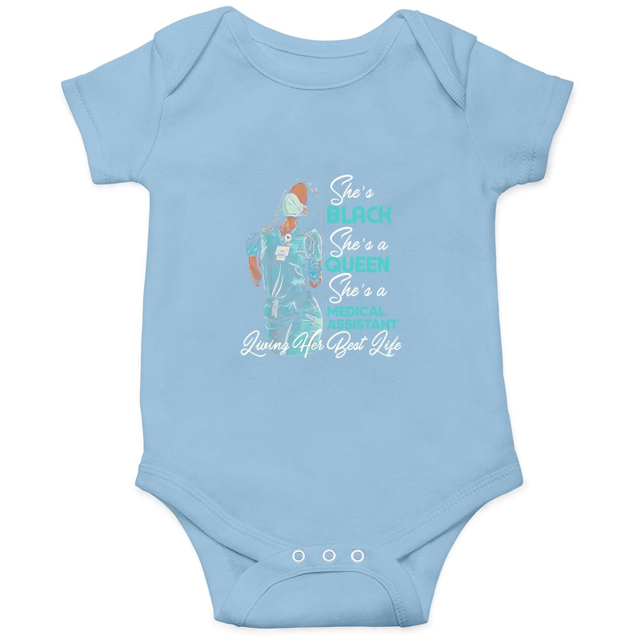 She's Black She's A Queen She's Medical Assistant Ma Baby Bodysuit