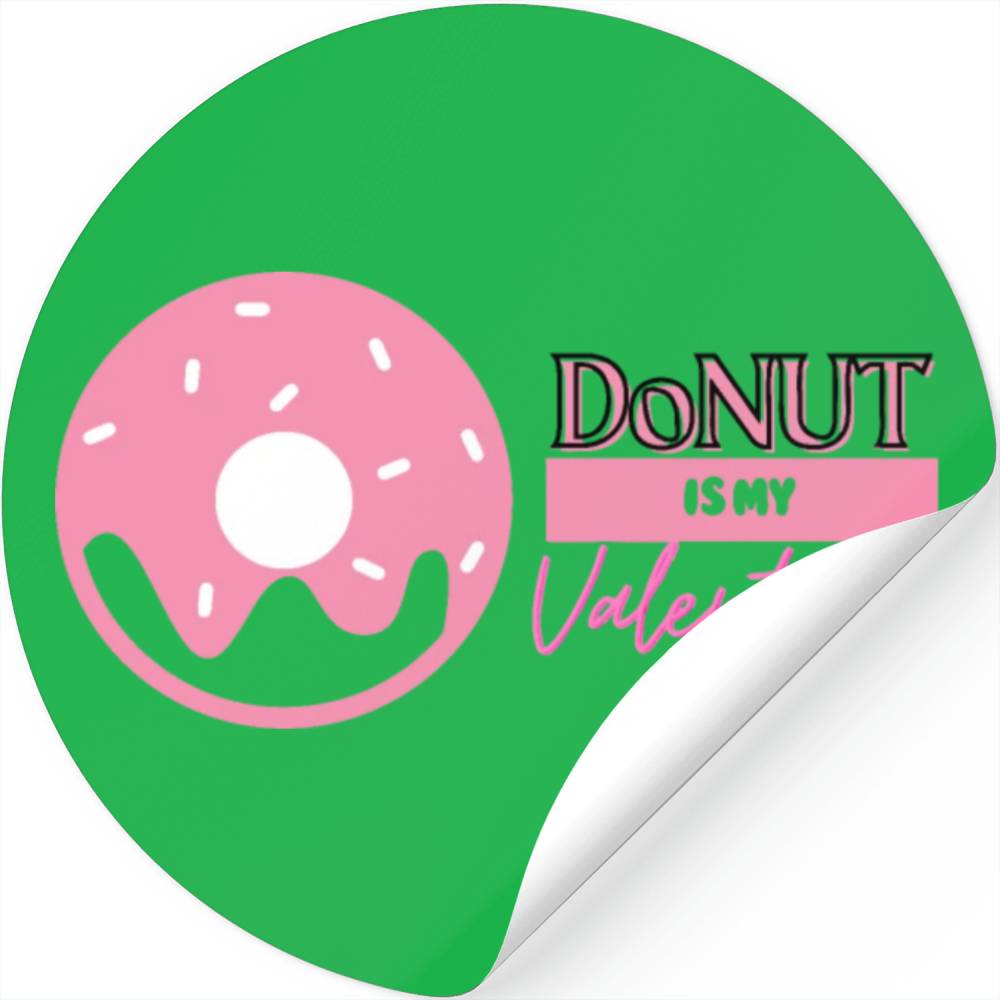 donut is my valentine Stickers