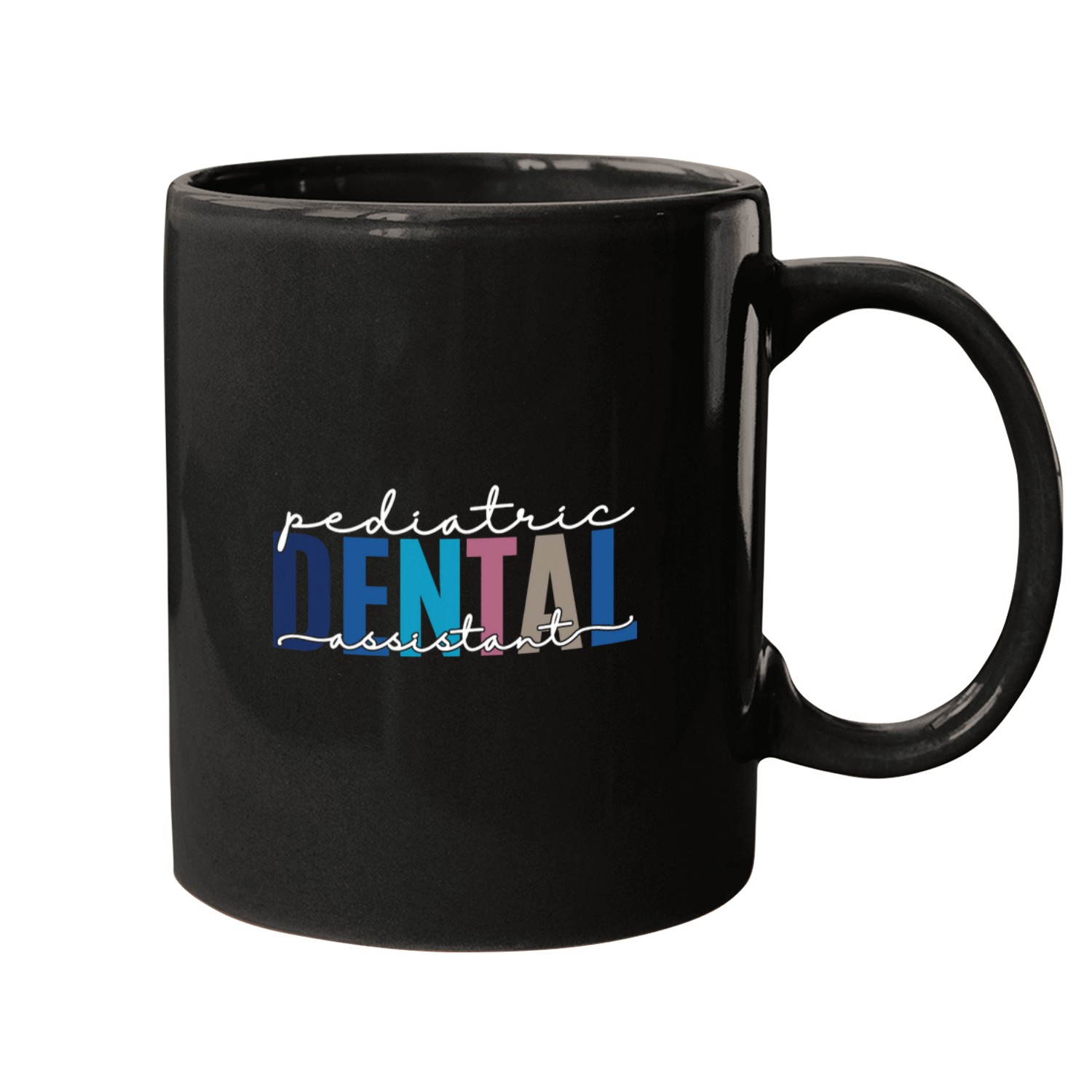 Pediatric Dental Assistant Hygienist dentists Assistant 23 Mugs
