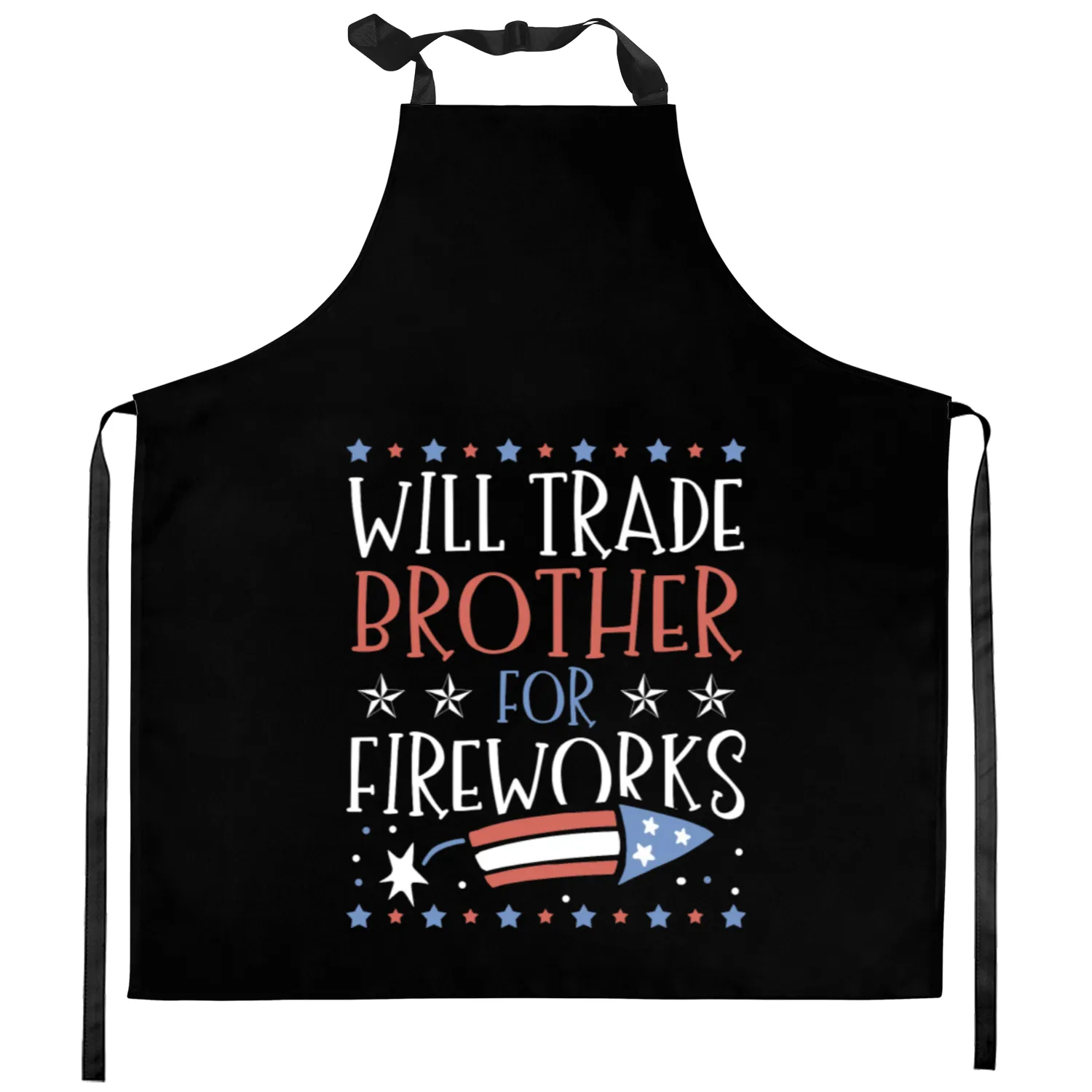 Will Trade Brother For Fireworks 4th of July Kitchen Aprons