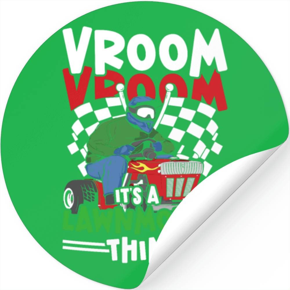 Lawn Mower Racing It's A Lawnmower Thing Stickers