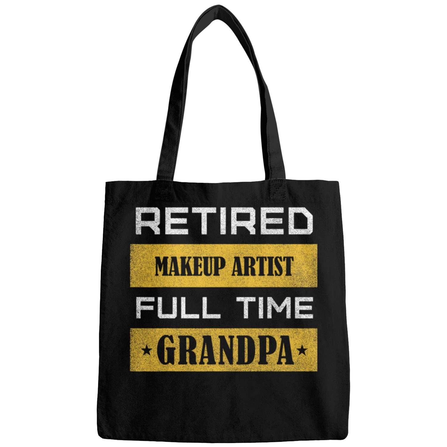 Mens Retired Makeup Artist Full Time Grandpa Bags